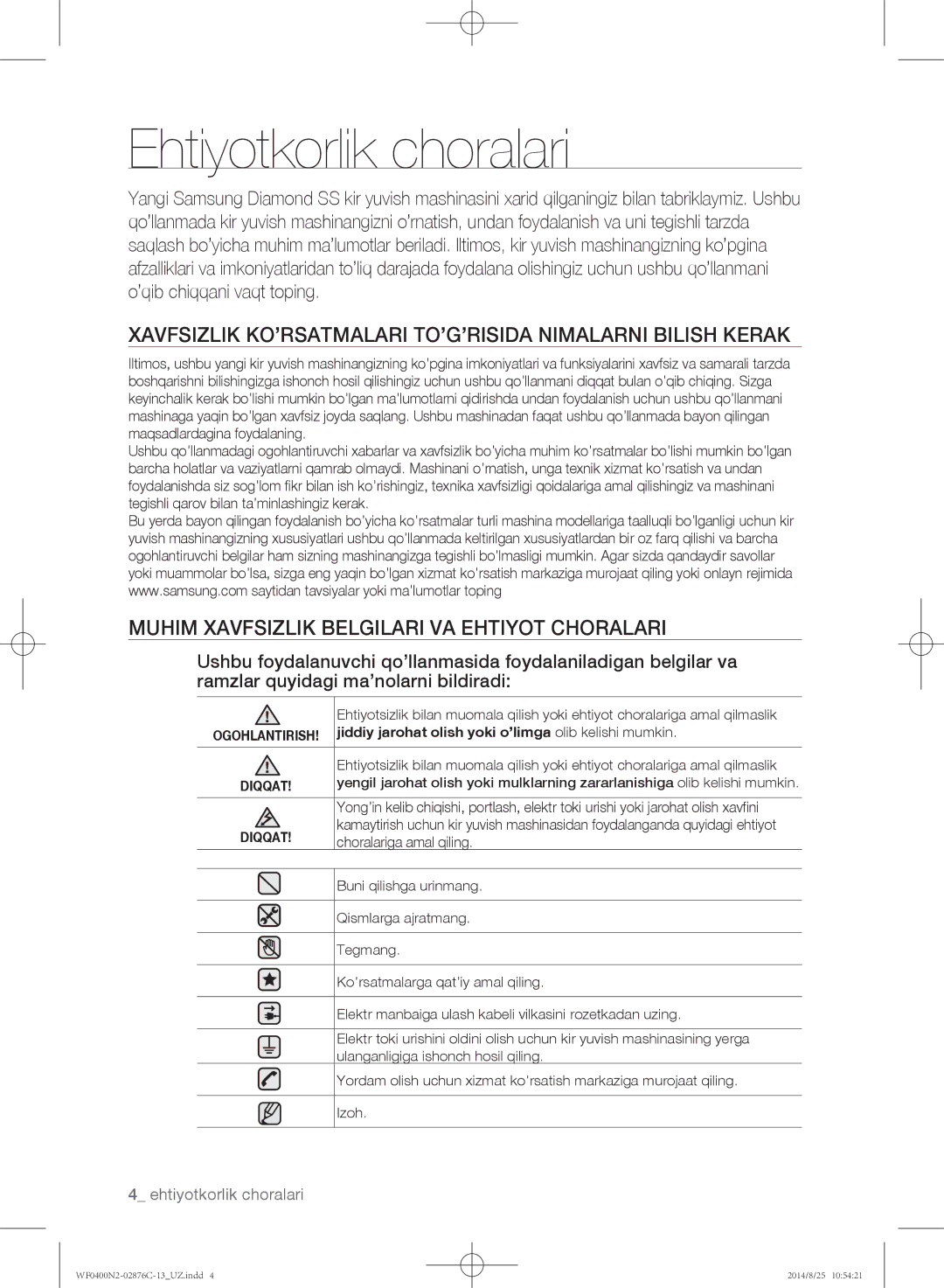 Samsung WF0400N2N/YLP, WF0408N2N/YLP Ehtiyotkorlik choralari, Xavfsizlik KO’RSATMALARI TO’G’RISIDA Nimalarni Bilish Kerak 