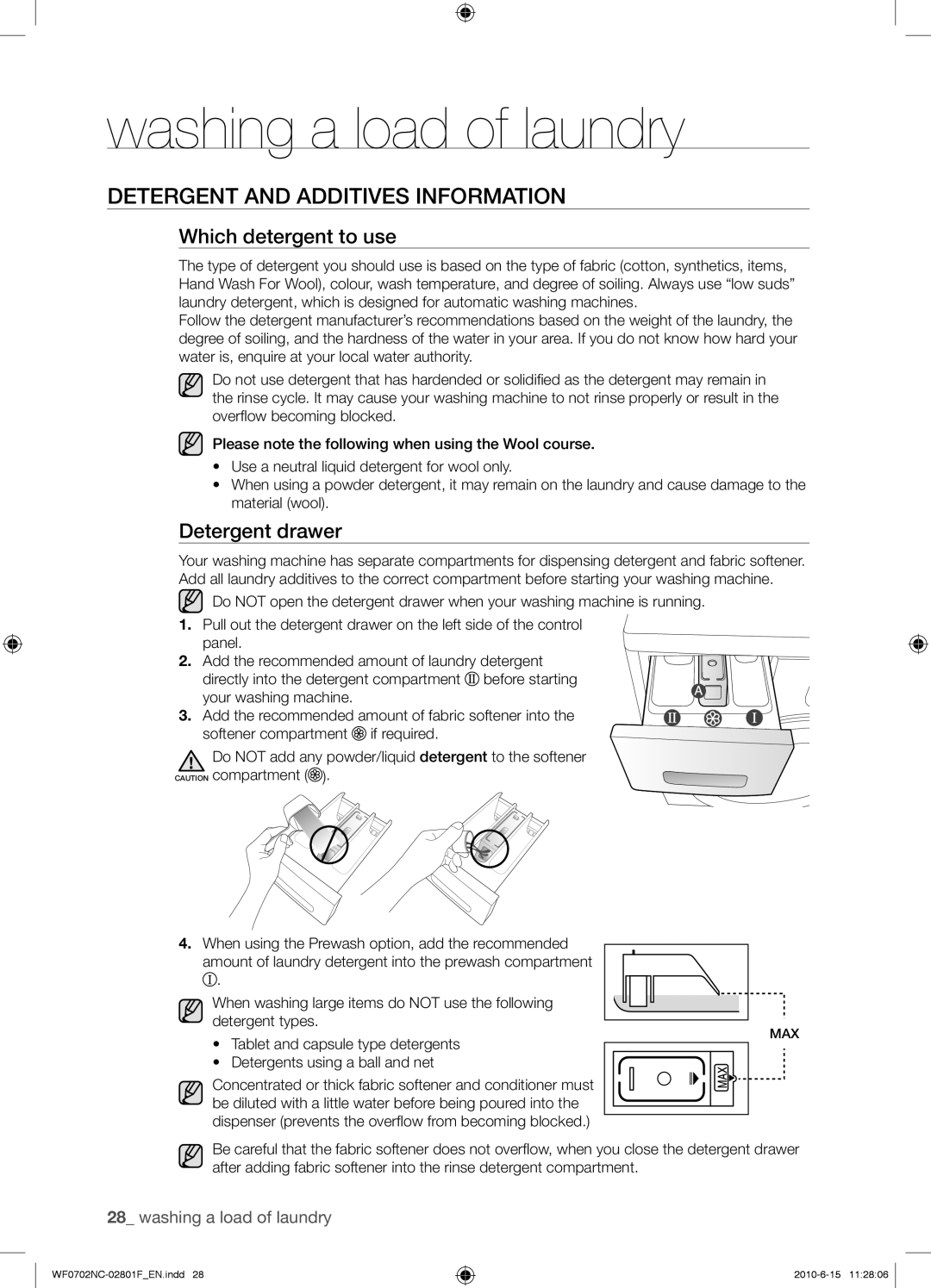 Samsung WF0500NCW/YL, WF0600NCE/YL manual Detergent and Additives Information, Which detergent to use, Detergent drawer 