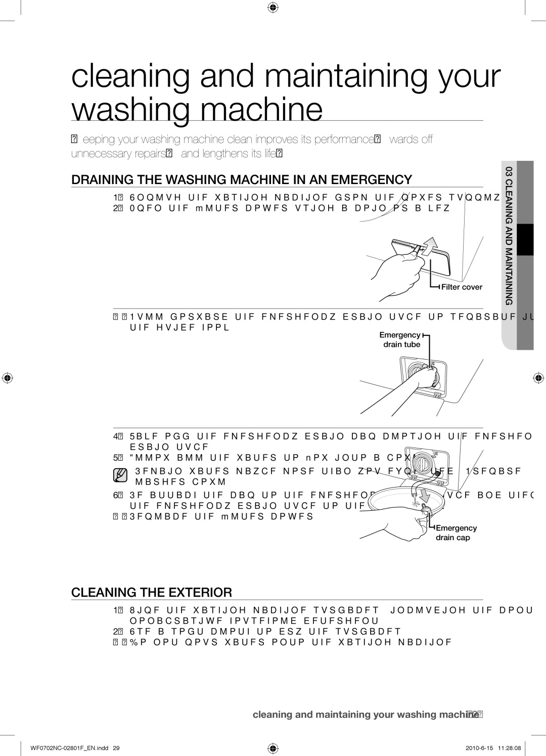 Samsung WF0600NCE/YL manual Cleaning and maintaining your washing machine, Draining the Washing Machine in AN Emergency 