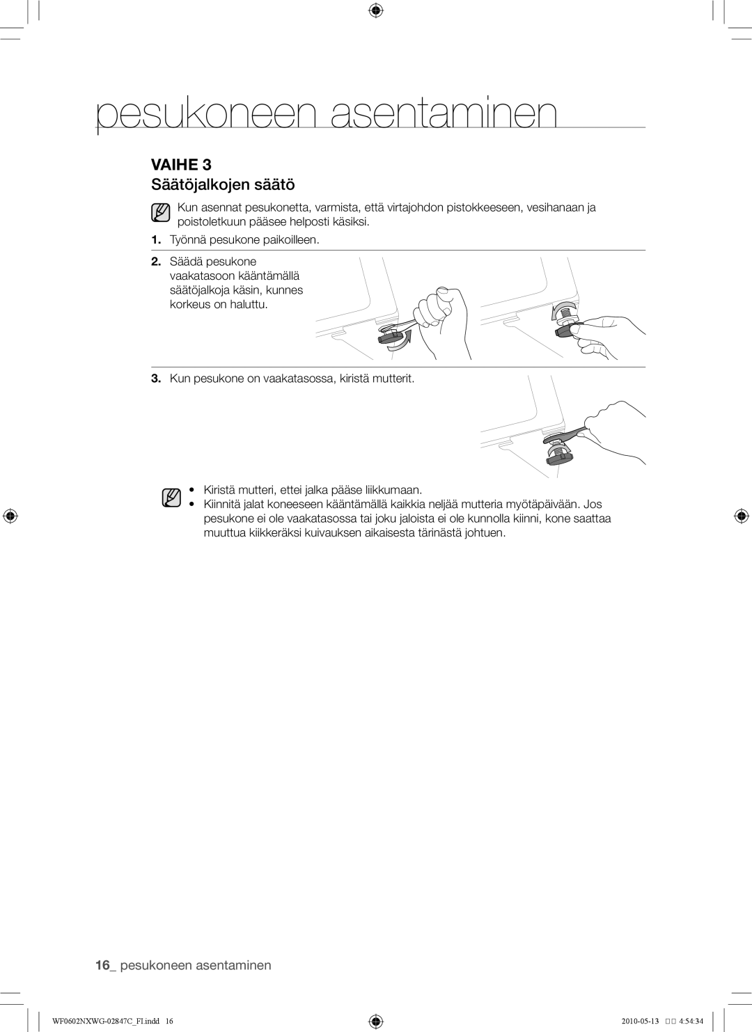 Samsung WF0500NXWG/XEE, WF0602NXWG/XEE manual Säätöjalkojen säätö 