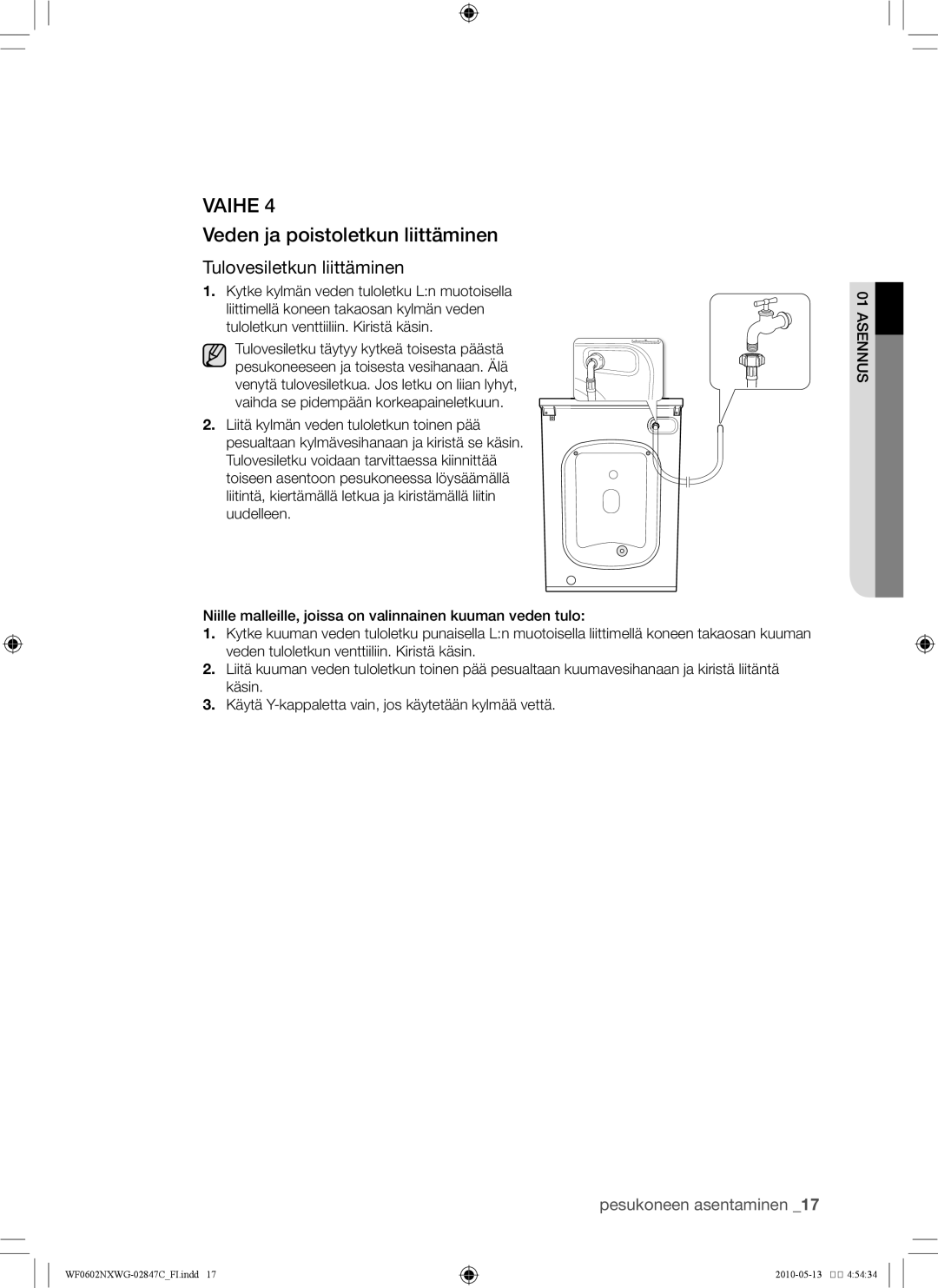 Samsung WF0602NXWG/XEE, WF0500NXWG/XEE manual Veden ja poistoletkun liittäminen, Tulovesiletkun liittäminen 