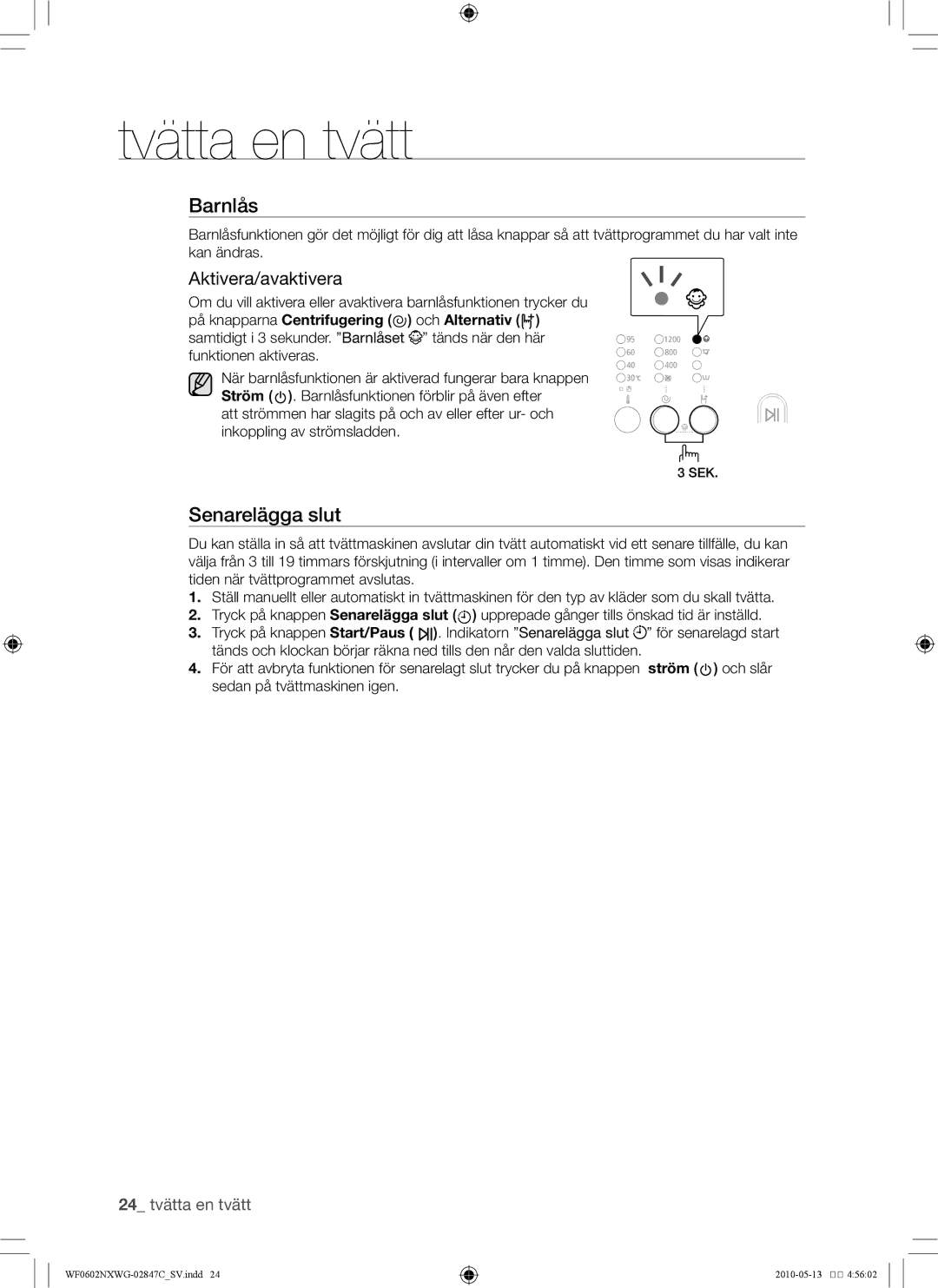 Samsung WF0500NXWG/XEE, WF0602NXWG/XEE manual Barnlås, Aktivera/avaktivera 