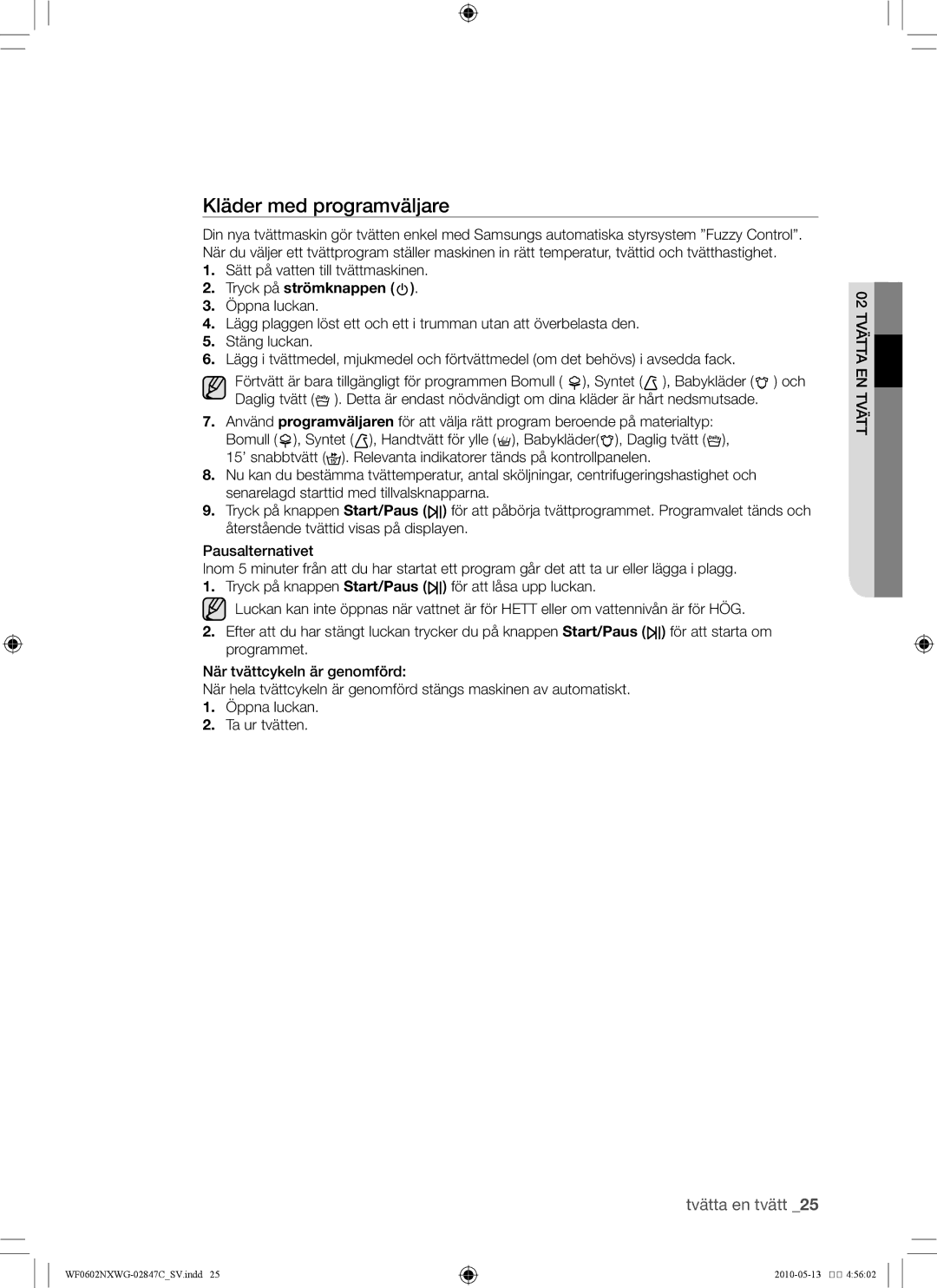 Samsung WF0602NXWG/XEE, WF0500NXWG/XEE manual Kläder med programväljare 