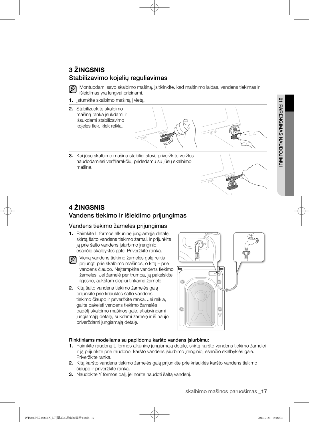 Samsung WF0602NCE/YLE, WF0600NCW/YLE manual Stabilizavimo kojelių reguliavimas, Vandens tiekimo ir išleidimo prijungimas 