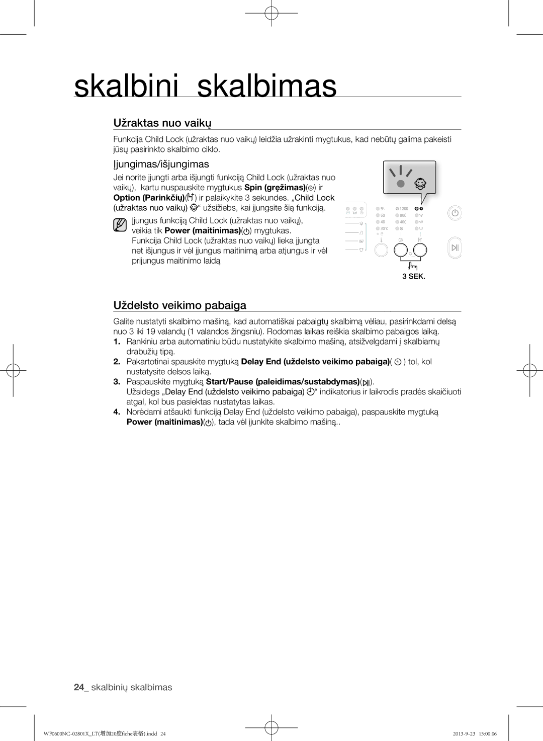 Samsung WF0600NCW/YLE, WF0602NCE/YLE manual Įjungimas/išjungimas 