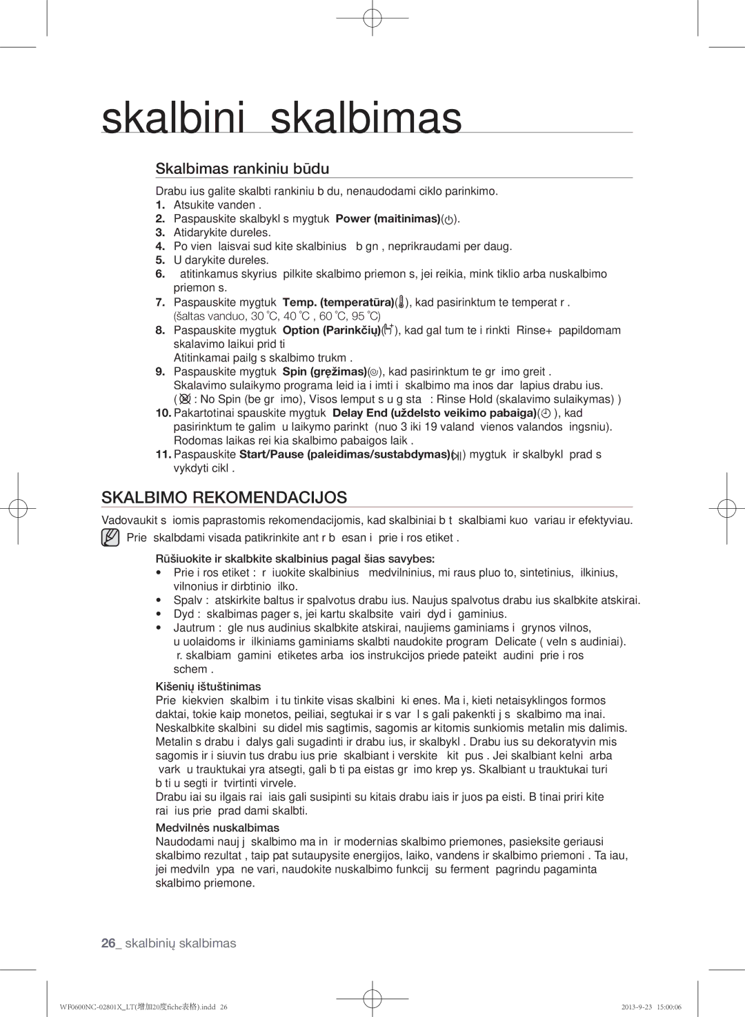 Samsung WF0600NCW/YLE, WF0602NCE/YLE manual Skalbimo Rekomendacijos, Skalbimas rankiniu būdu 