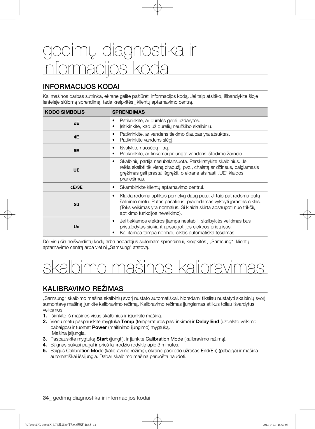 Samsung WF0600NCW/YLE, WF0602NCE/YLE manual Skalbimo mašinos kalibravimas, Informacijos kodai, Kalibravimo režimas 