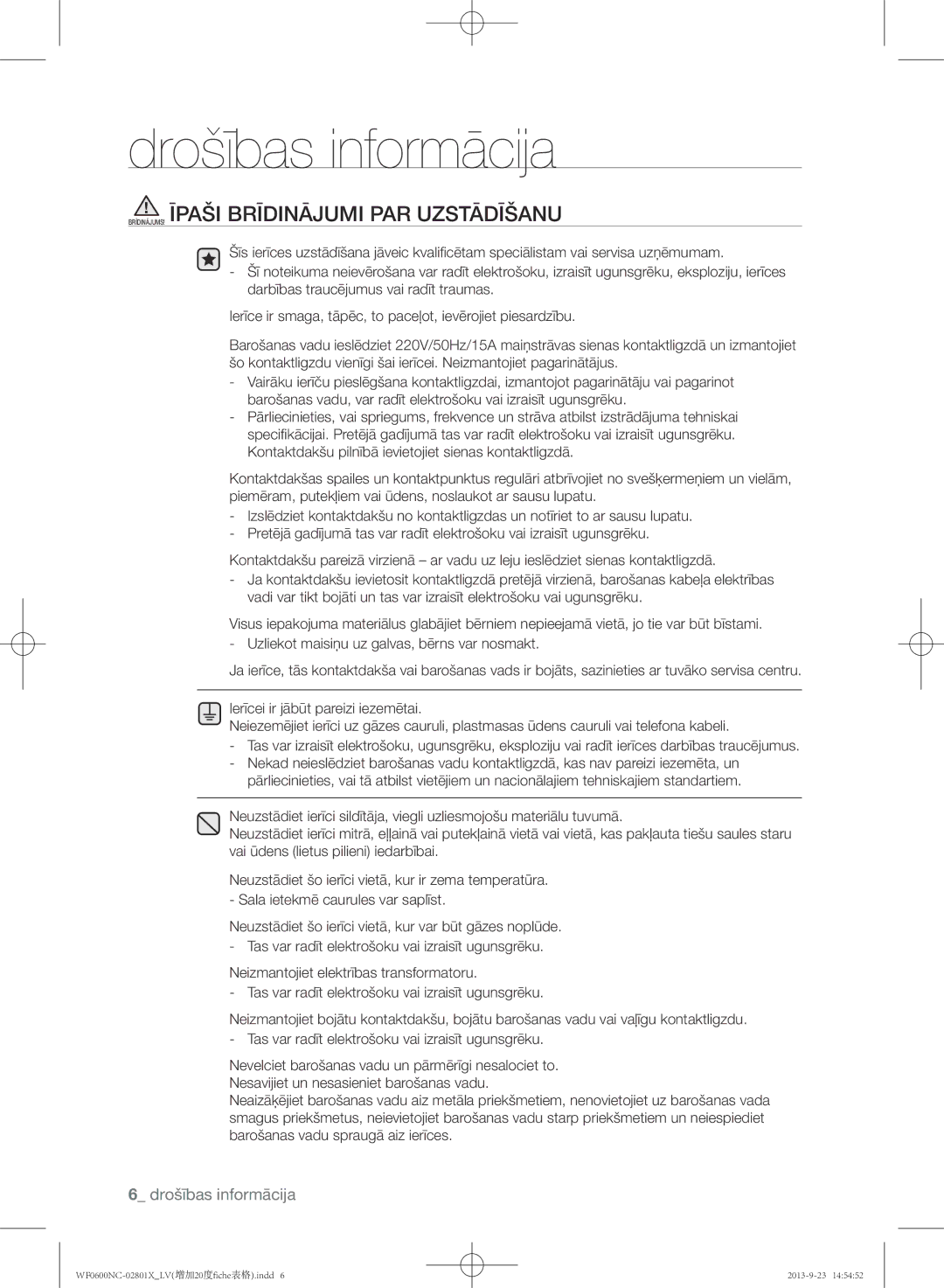 Samsung WF0600NCW/YLE, WF0602NCE/YLE manual BRĪDINĀJUMS! Īpaši Brīdinājumi PAR Uzstādīšanu 