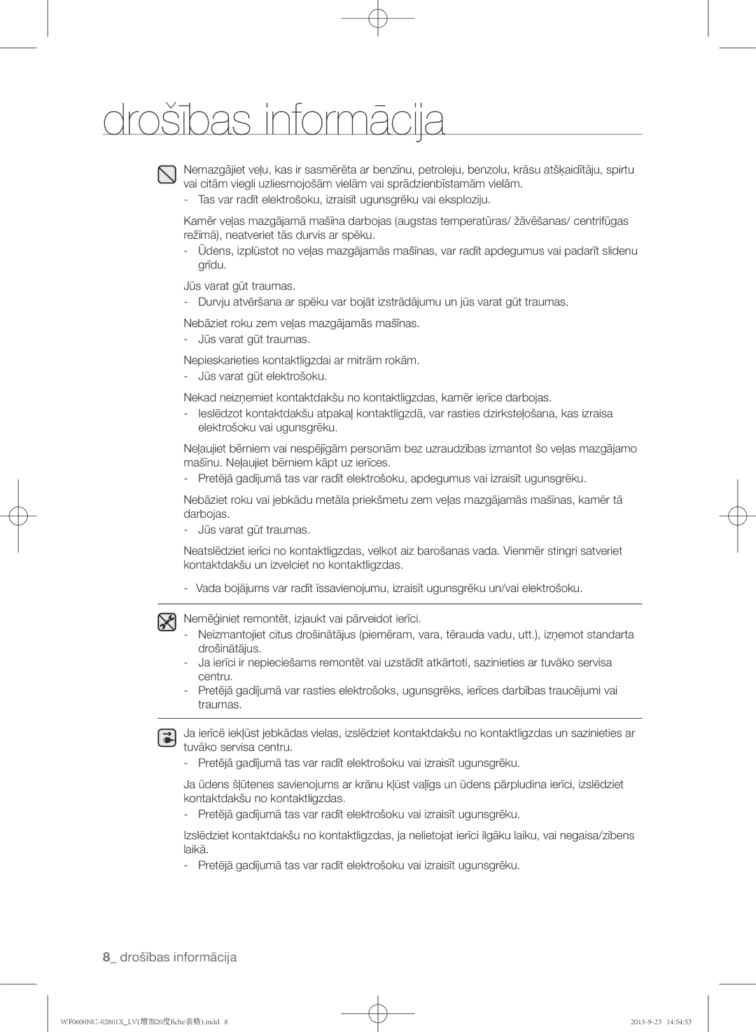 Samsung WF0600NCW/YLE, WF0602NCE/YLE manual Drošības informācija 