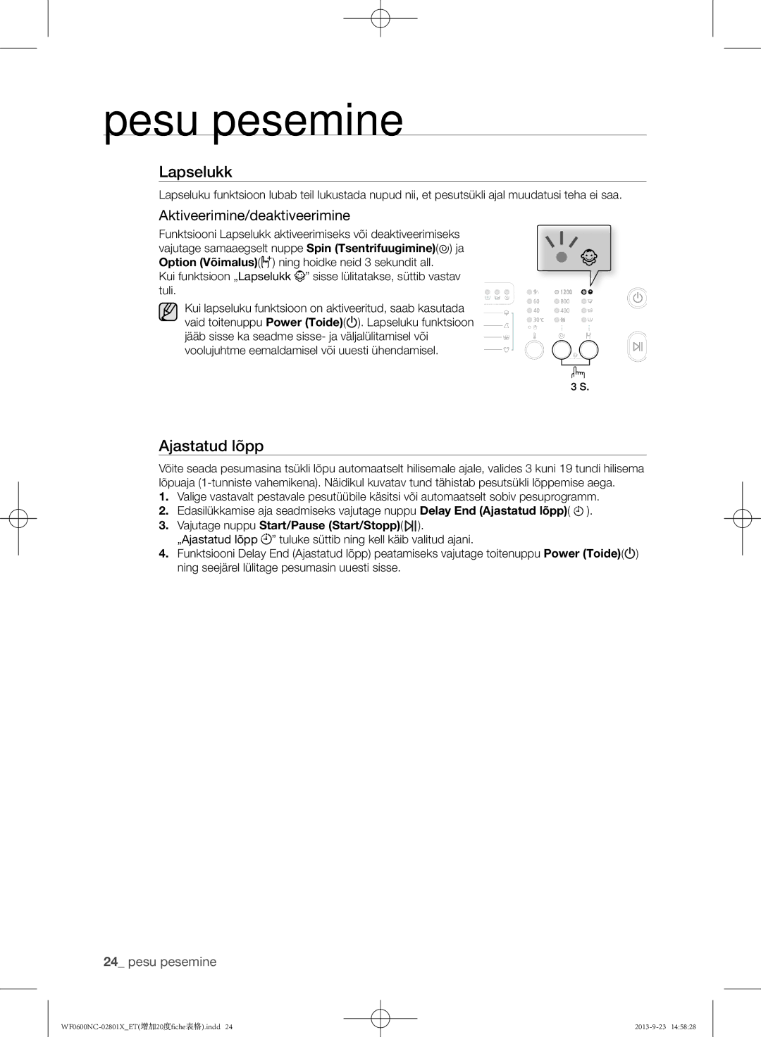 Samsung WF0600NCW/YLE, WF0602NCE/YLE manual Aktiveerimine/deaktiveerimine 