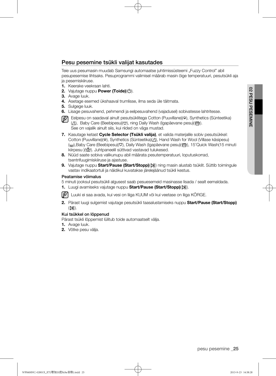 Samsung WF0602NCE/YLE, WF0600NCW/YLE manual Pesu pesemine tsükli valijat kasutades 