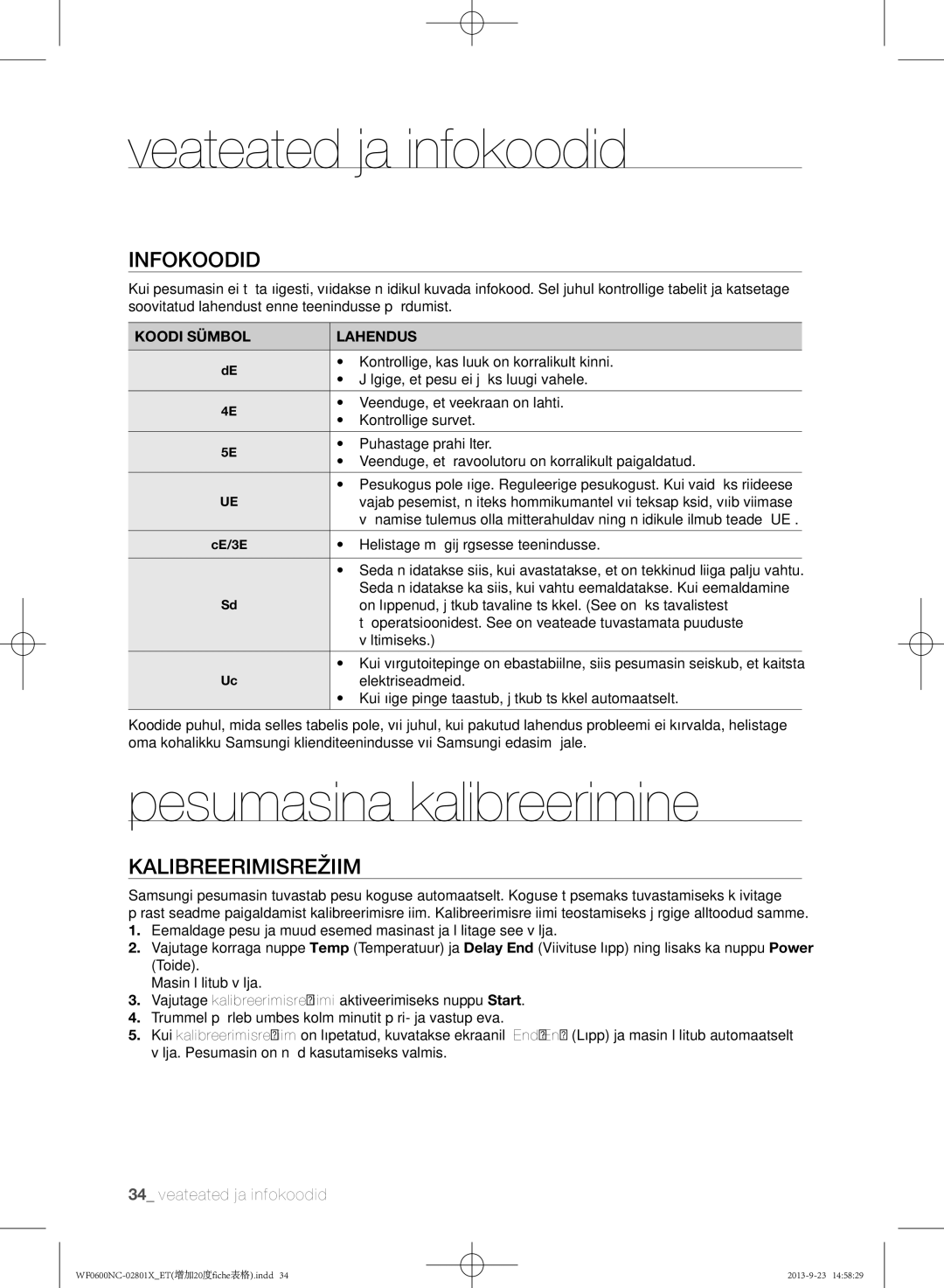 Samsung WF0600NCW/YLE, WF0602NCE/YLE manual Pesumasina kalibreerimine, Infokoodid, Kalibreerimisrežiim 