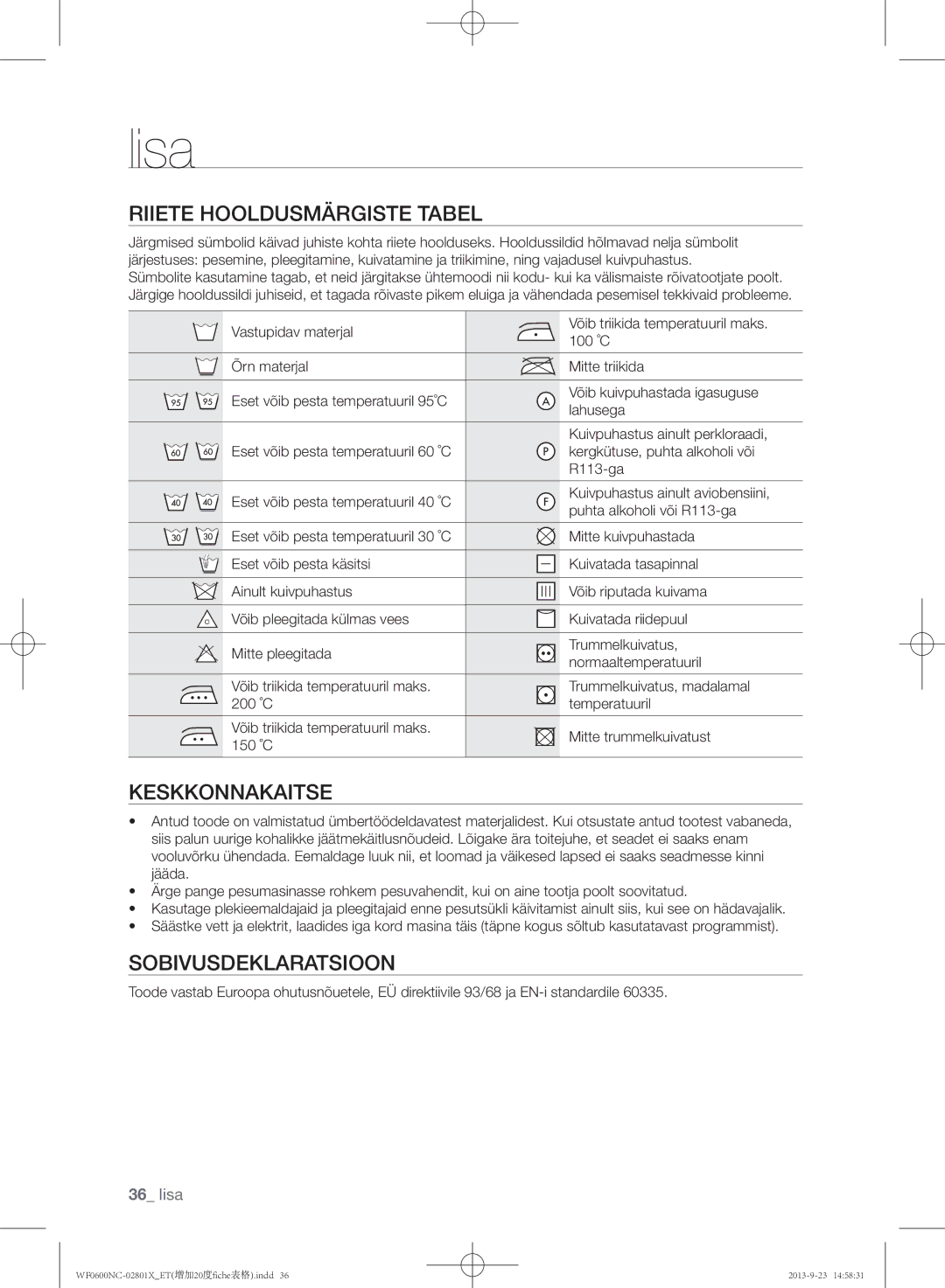 Samsung WF0600NCW/YLE, WF0602NCE/YLE manual Lisa, Riiete hooldusmärgiste tabel, Keskkonnakaitse, Sobivusdeklaratsioon 