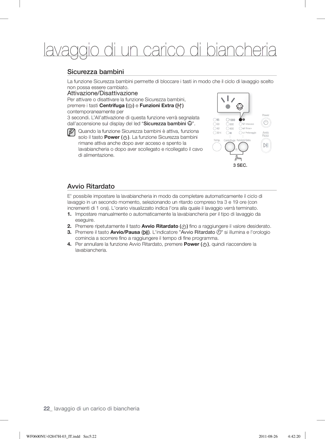 Samsung WF0600NUWG/XET, WF0602AUWG/XET manual Attivazione/Disattivazione 