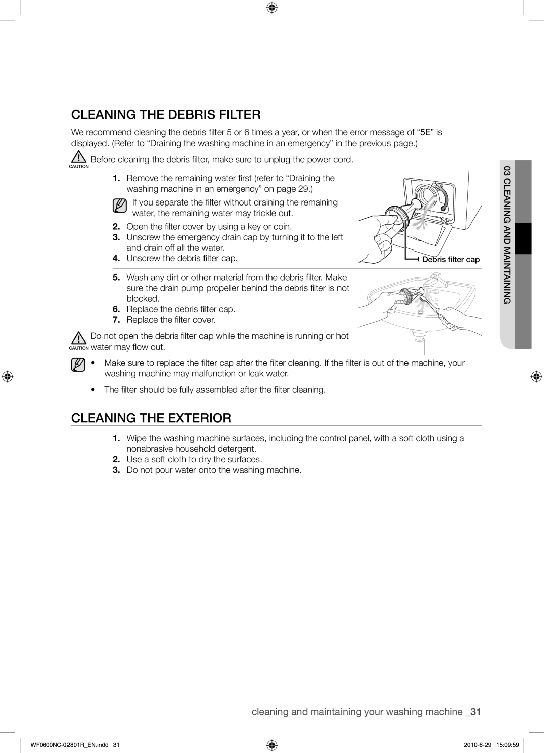 Samsung WF0602NCE/YLE manual Cleaning the Debris Filter 