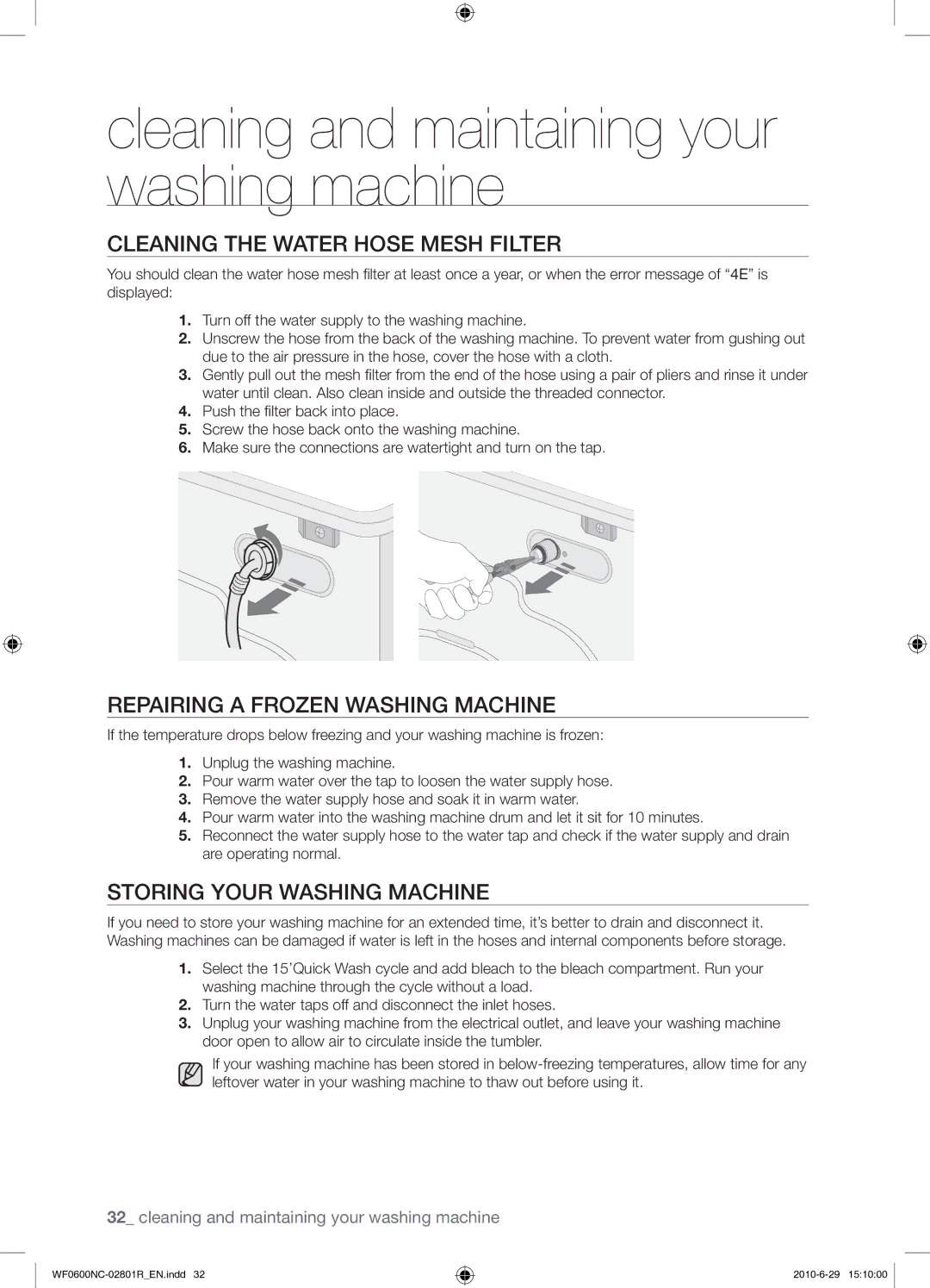 Samsung WF0602NCE/YLE manual Cleaning the Water Hose Mesh Filter, Repairing a Frozen Washing Machine 