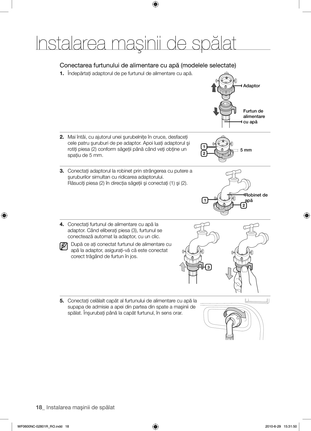 Samsung WF0602NCE/YLE manual Îndepărtaţi adaptorul de pe furtunul de alimentare cu apă 