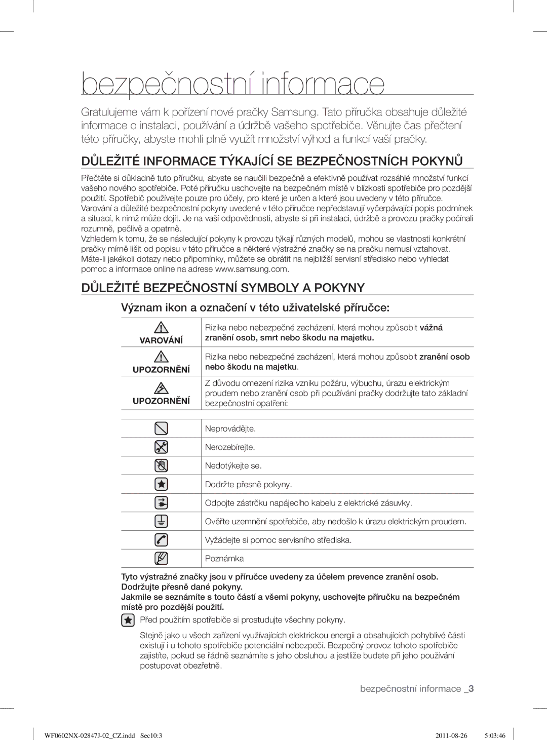 Samsung WF0602NXW/XEO manual Bezpečnostní informace, Důležité Informace Týkající SE Bezpečnostních Pokynů, Upozornění 