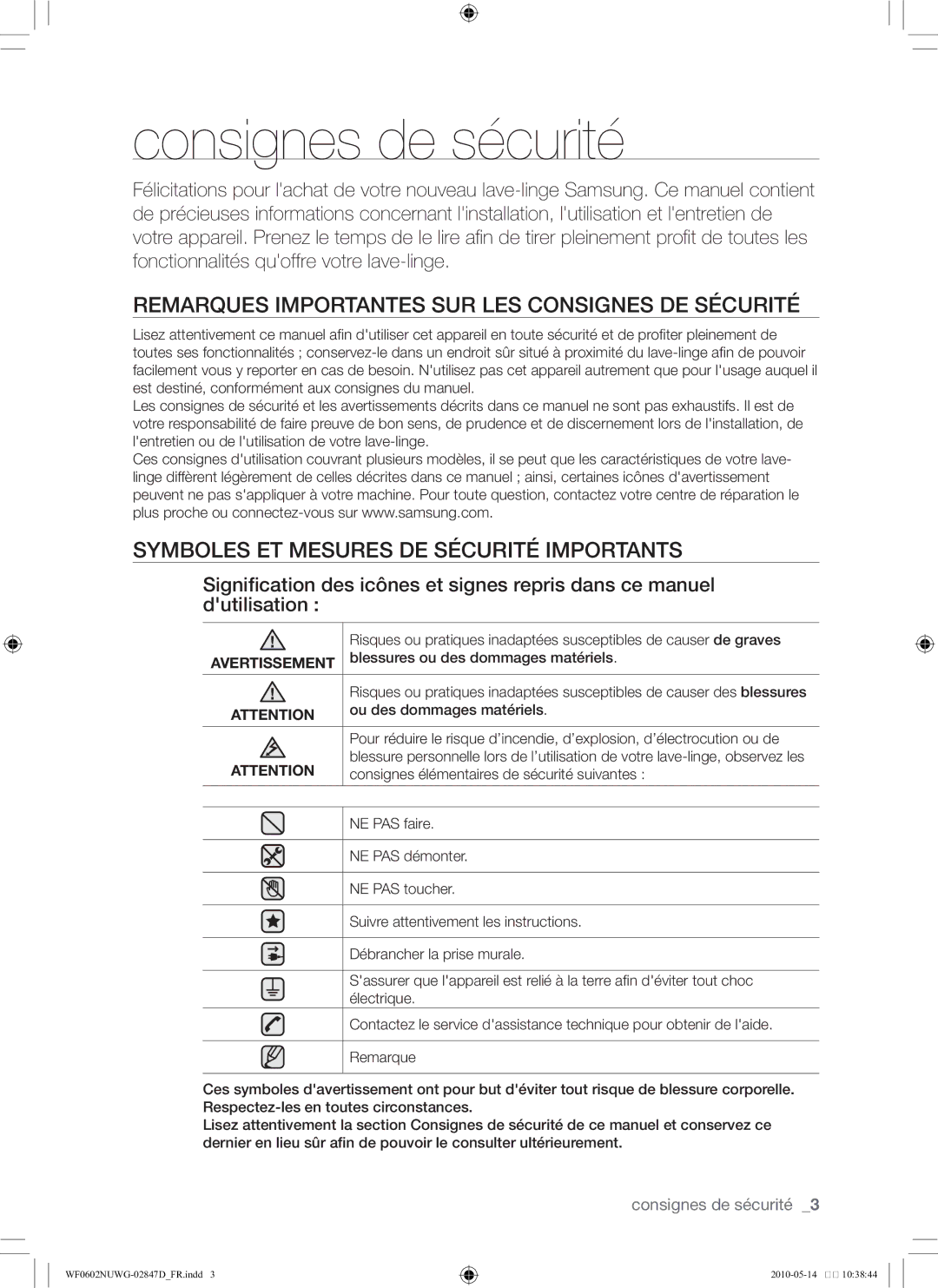 Samsung WF0602NUWG/XEF manual Consignes de sécurité, Remarques importantes sur les consignes de sécurité 