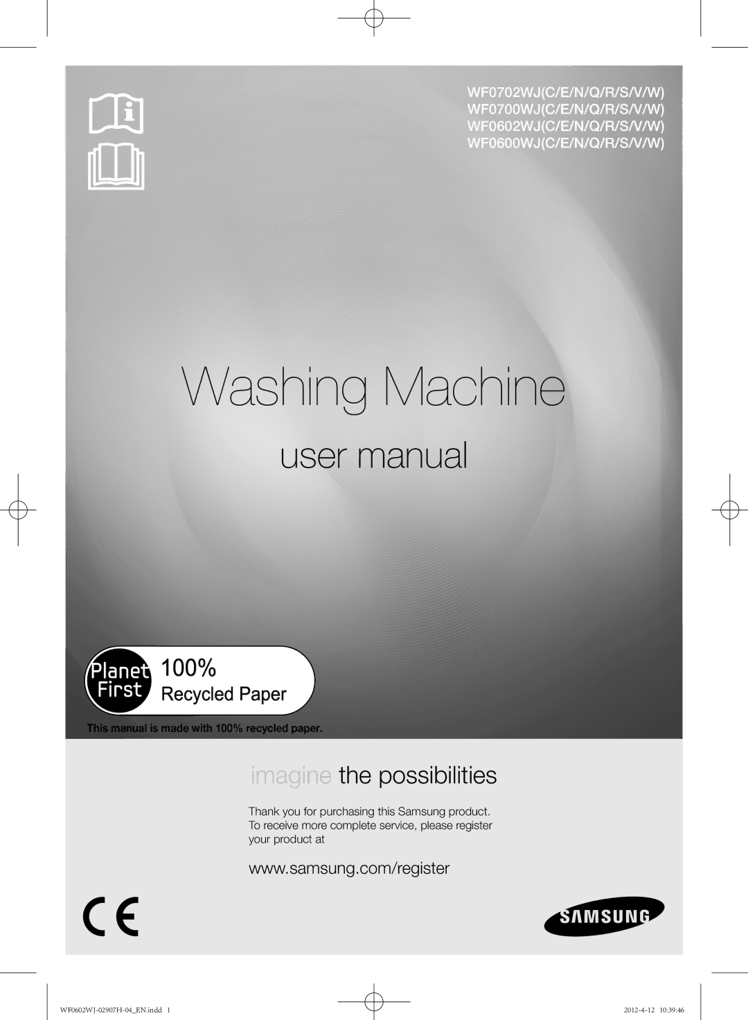 Samsung WF0602WJC/YLE manual Washing Machine, This manual is made with 100% recycled paper 