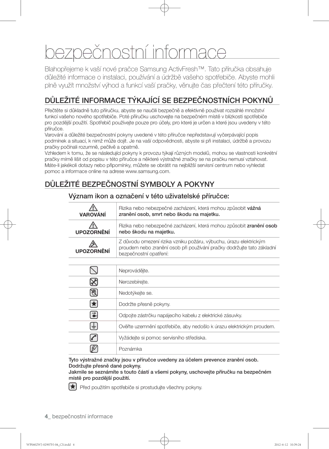 Samsung WF0602WJC/YLE manual Bezpečnostní informace, Důležité informace týkající se bezpečnostních pokynů 