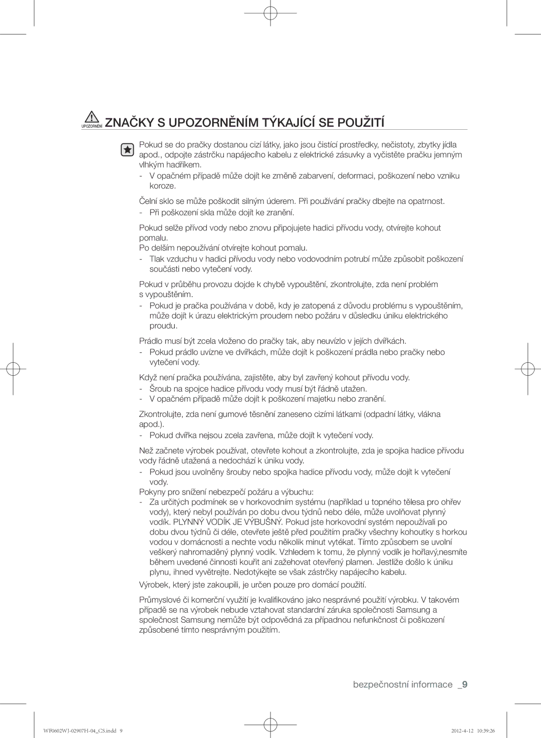 Samsung WF0602WJC/YLE manual Upozornění Značky S UPOZORNĚNÍM Týkající SE Použití 