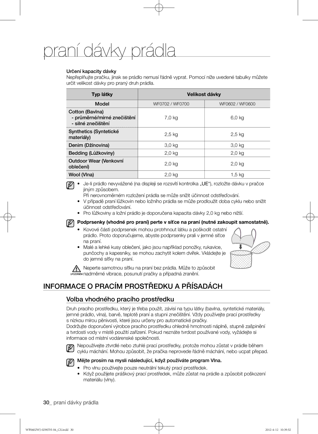 Samsung WF0602WJC/YLE manual Informace o pracím prostředku a přísadách, Volba vhodného pracího prostředku 