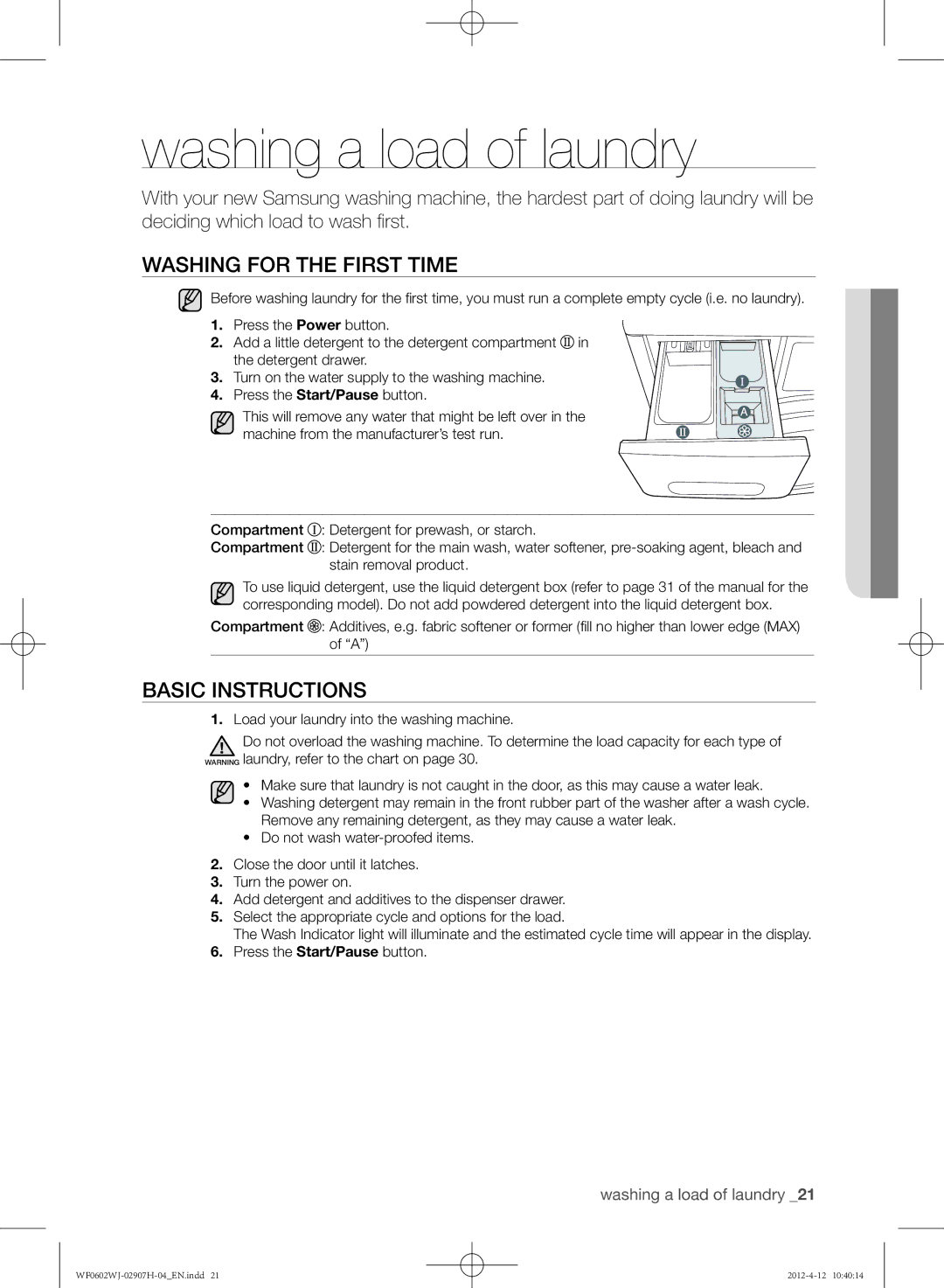 Samsung WF0602WJC/YLE manual Washing a load of laundry, Washing for the first time, Basic instructions 