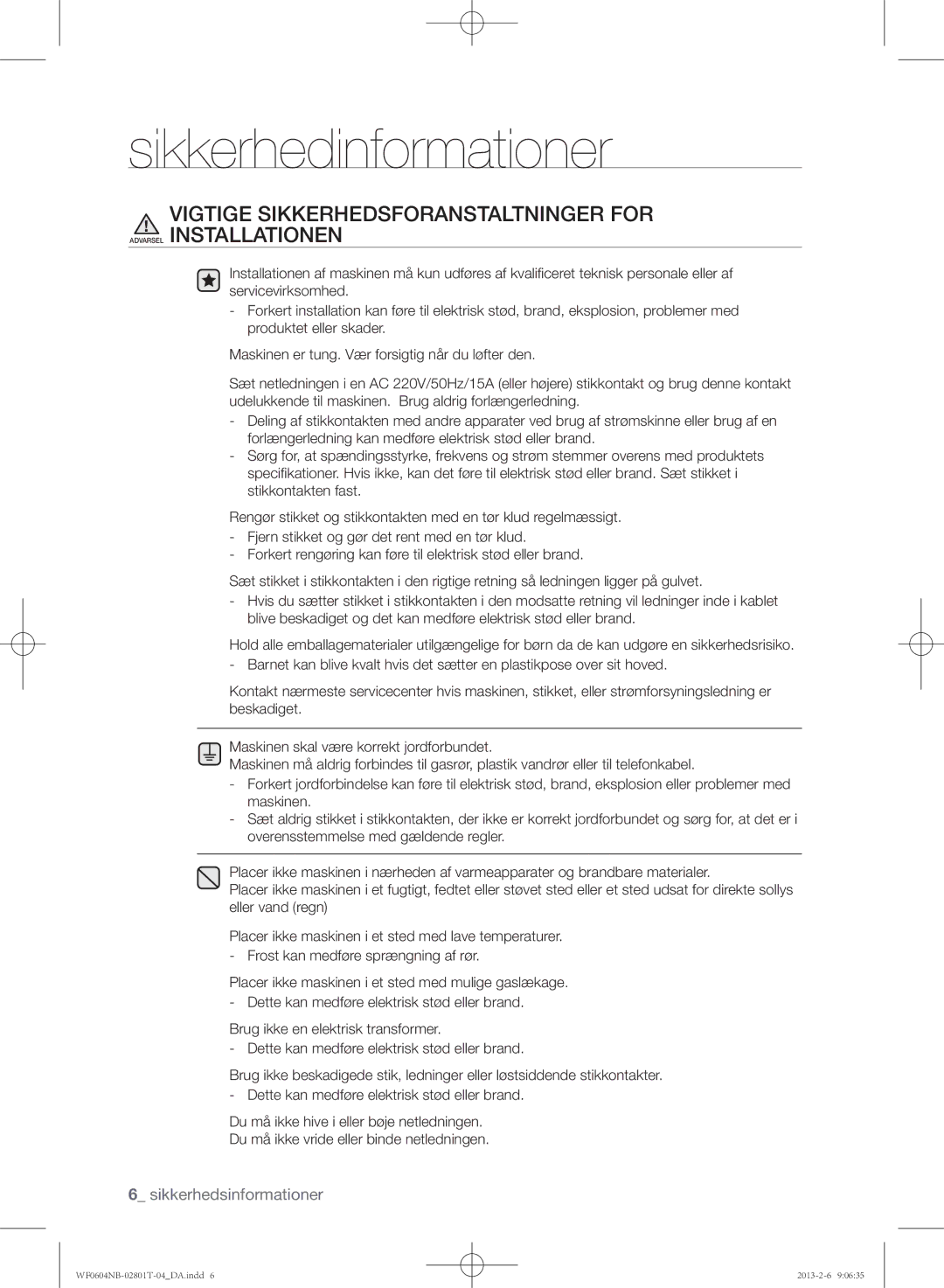 Samsung WF0604NBE/XEE, WF0604NBW/XEE manual Sikkerhedinformationer 