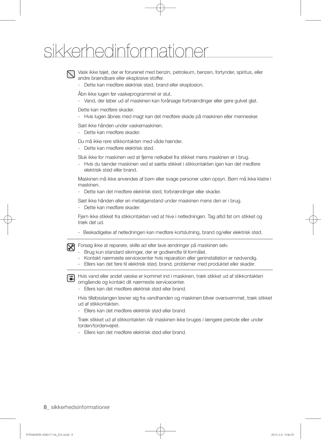 Samsung WF0604NBE/XEE, WF0604NBW/XEE manual Sikkerhedinformationer 