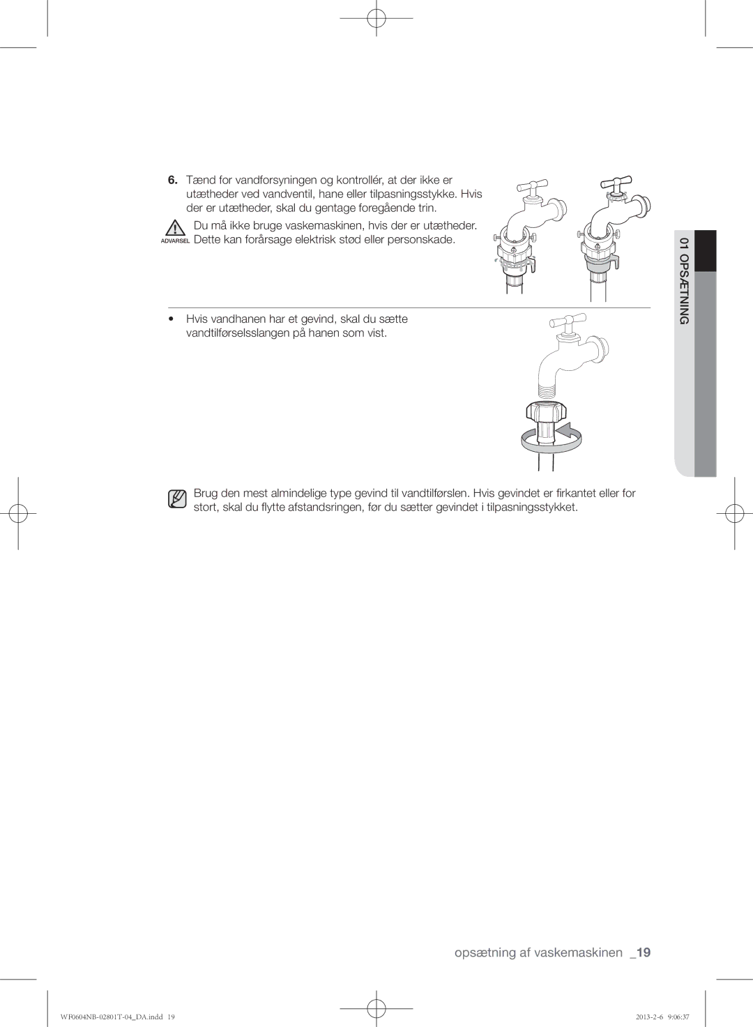 Samsung WF0604NBW/XEE, WF0604NBE/XEE manual Opsætning af vaskemaskinen 