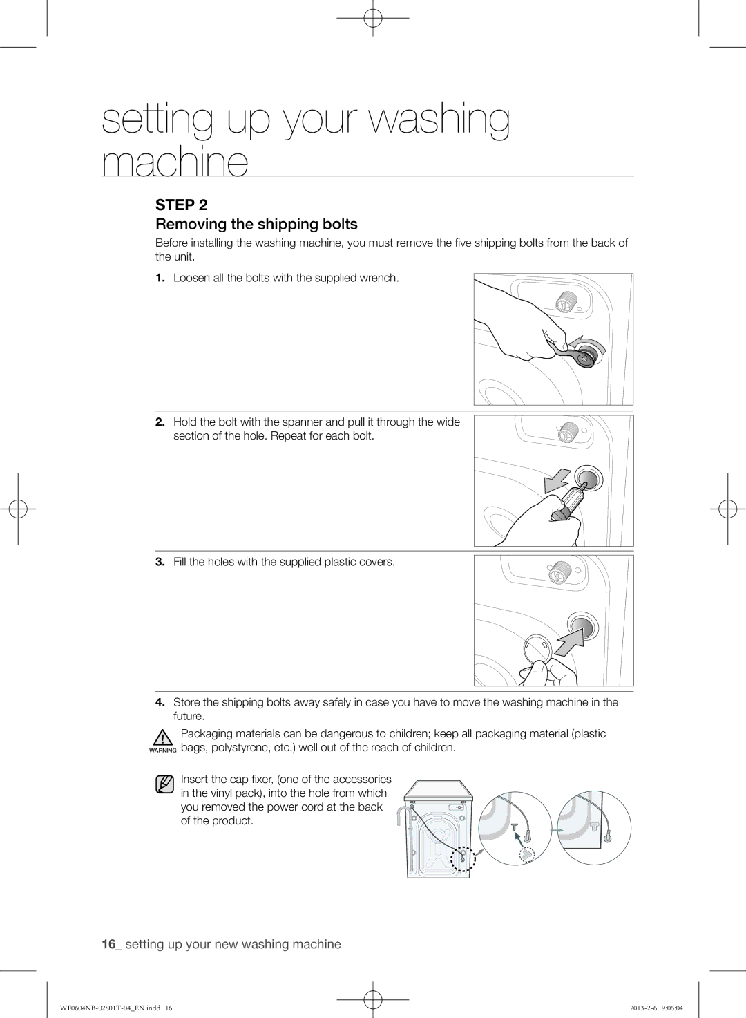 Samsung WF0604NBE/XEE, WF0604NBW/XEE manual Removing the shipping bolts 