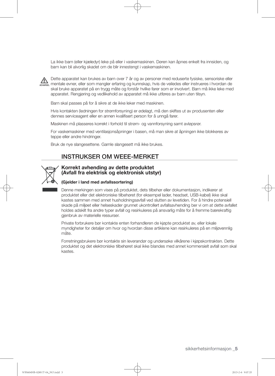 Samsung WF0604NBW/XEE, WF0604NBE/XEE manual Instrukser OM WEEE-MERKET, Gjelder i land med avfallssortering 