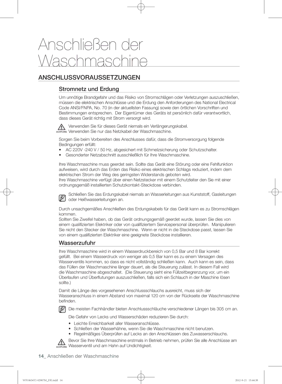 Samsung WF0604YJW/XEG manual Anschlussvoraussetzungen, Stromnetz und Erdung, Wasserzufuhr 