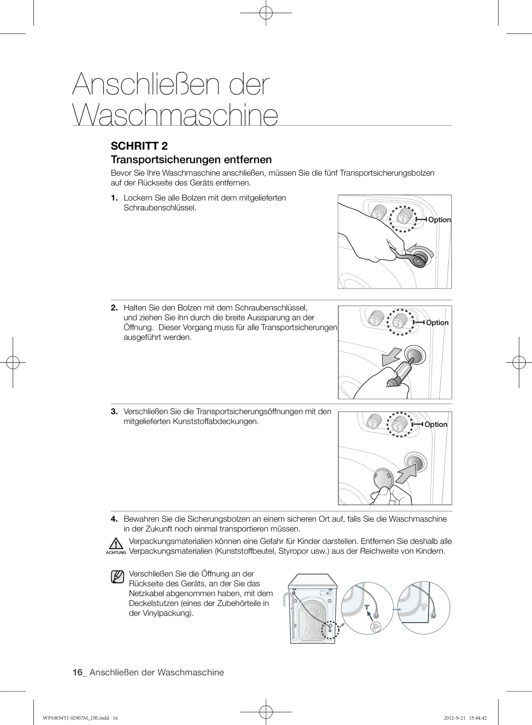 Samsung WF0604YJW/XEG manual Transportsicherungen entfernen 