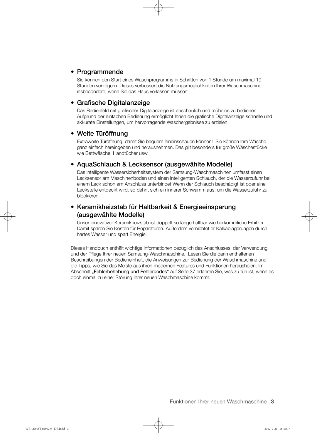 Samsung WF0604YJW/XEG manual Programmende, Grafische Digitalanzeige, Weite Türöffnung, Mühelos zu bedienen 