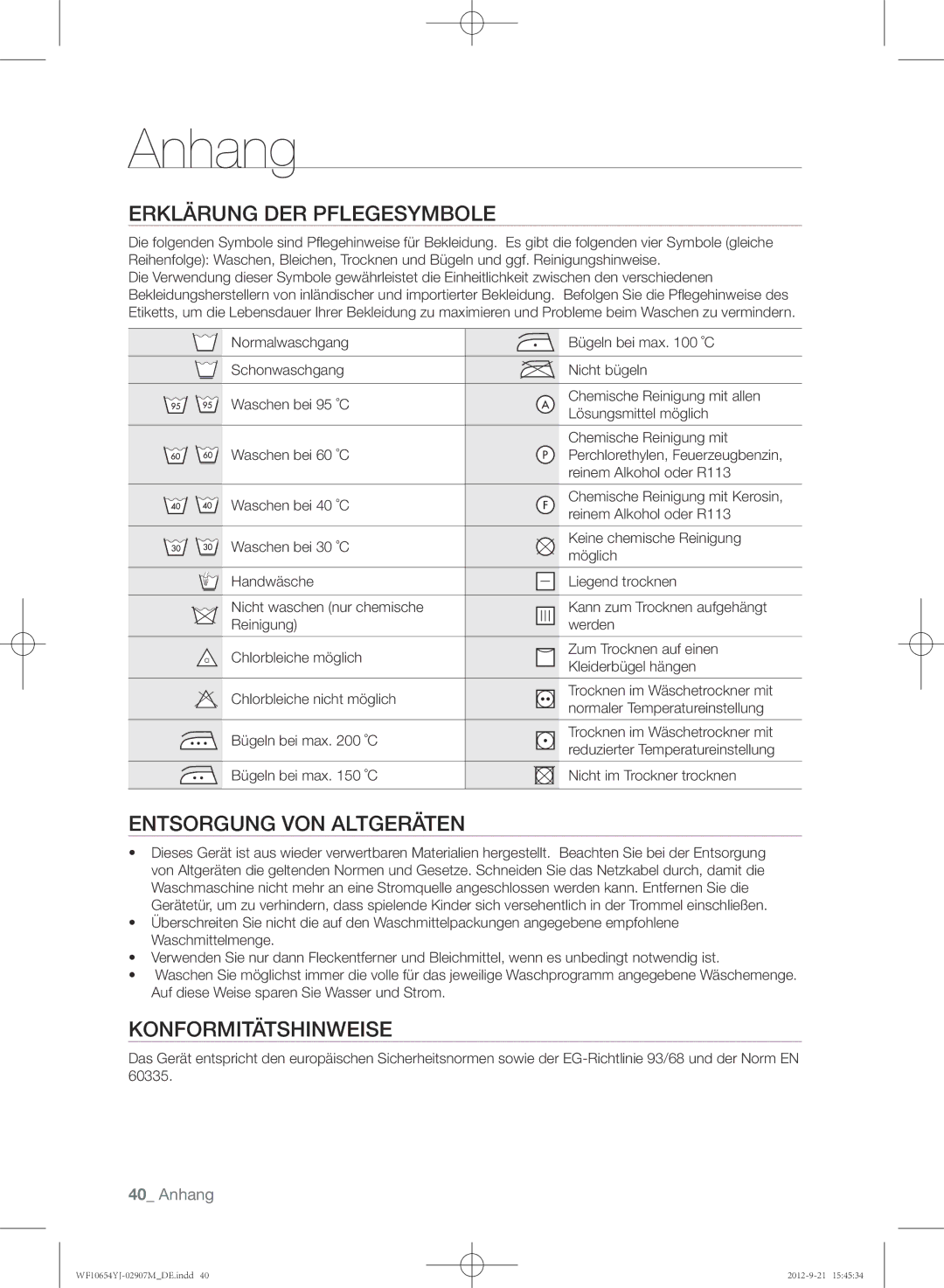 Samsung WF0604YJW/XEG manual Anhang, Erklärung der Pflegesymbole, Entsorgung von Altgeräten, Konformitätshinweise 