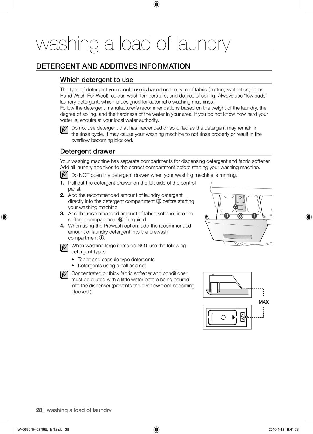 Samsung WF0650NHW/XTC manual Detergent and Additives Information, Which detergent to use, Detergent drawer 