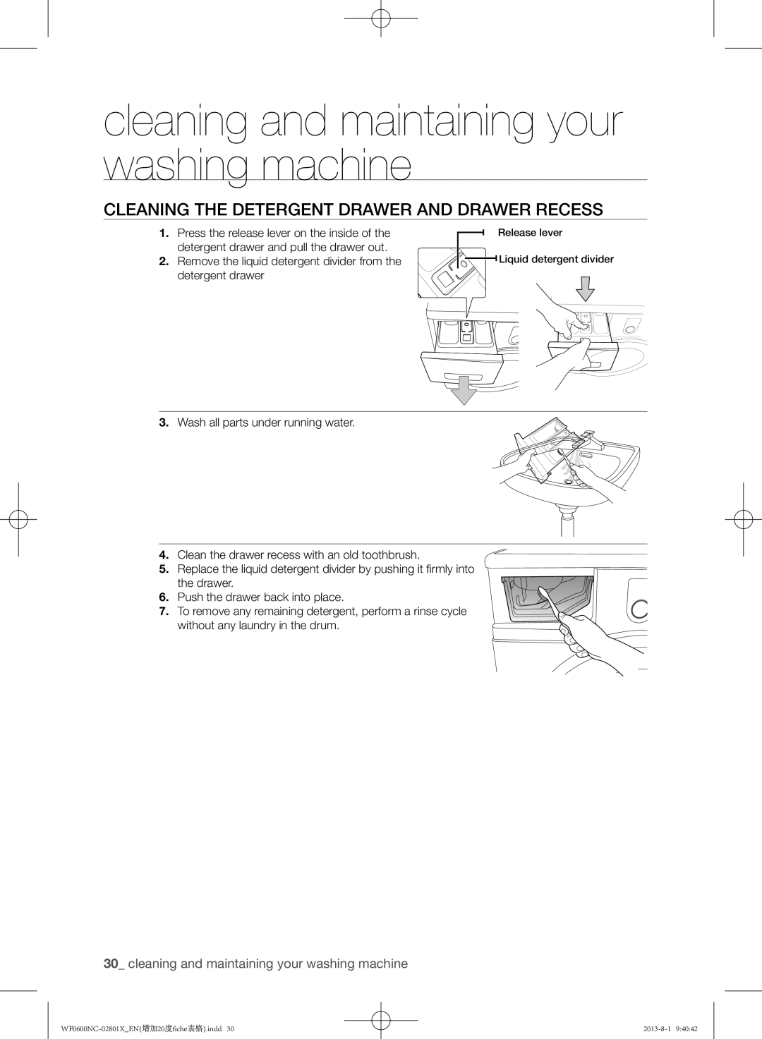 Samsung WF0700NCE/YLE, WF0600NCW/YLE, WF0602NCE/YLE manual Cleaning the detergent drawer and drawer recess 