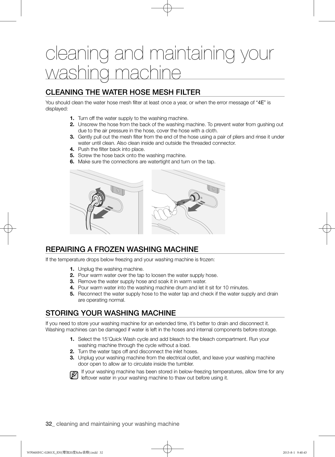 Samsung WF0602NCE/YLE, WF0700NCE/YLE, WF0600NCW/YLE Cleaning the water hose mesh filter, Repairing a frozen washing machine 