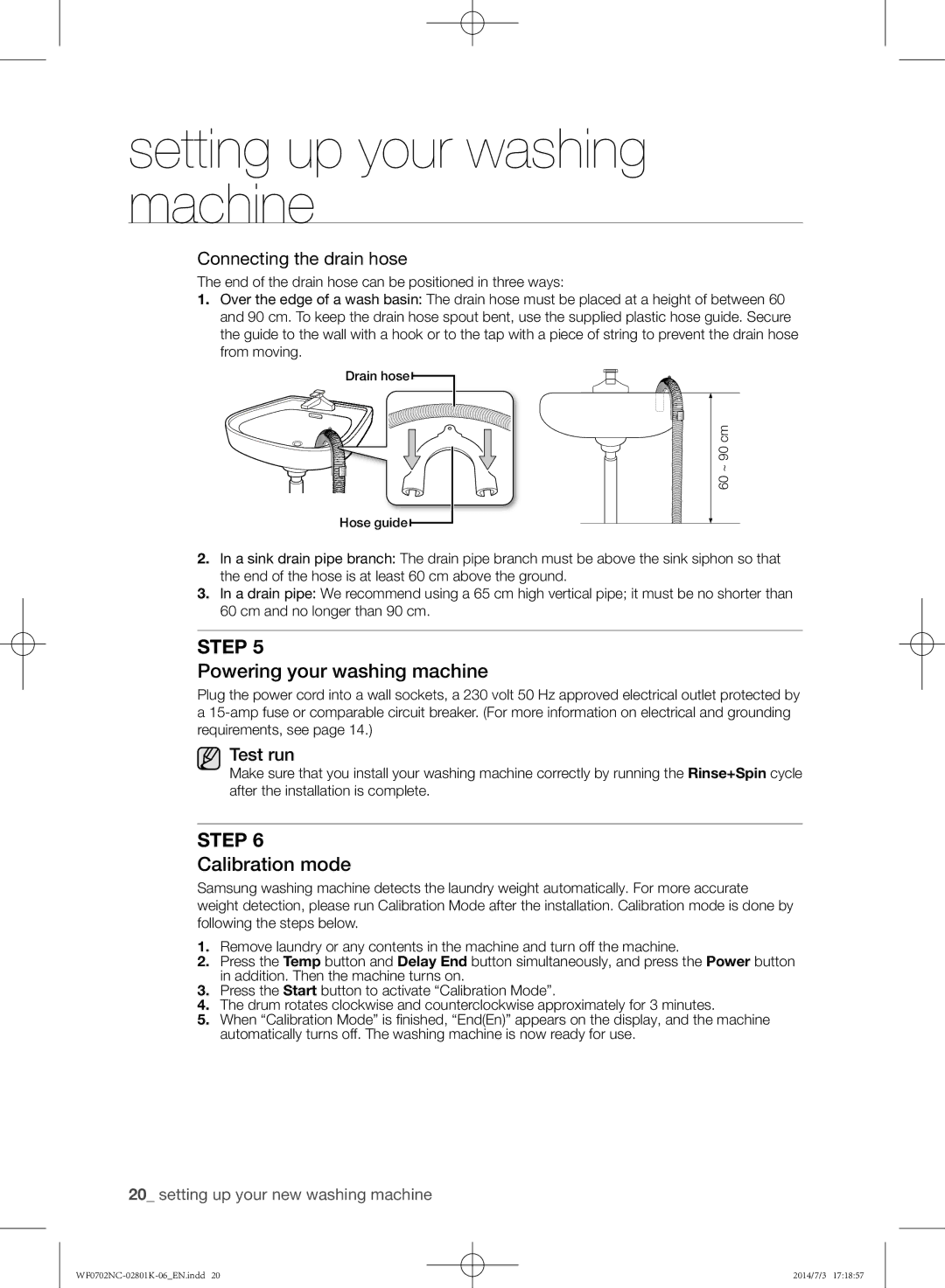 Samsung WF0700NCW/XSG manual Powering your washing machine, Calibration mode 