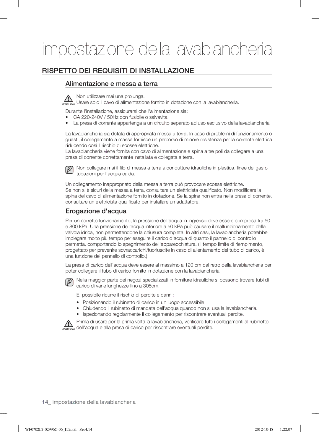 Samsung WF0702L7V/XET manual Impostazione della lavabiancheria, Rispetto DEI Requisiti DI Installazione, Erogazione dacqua 