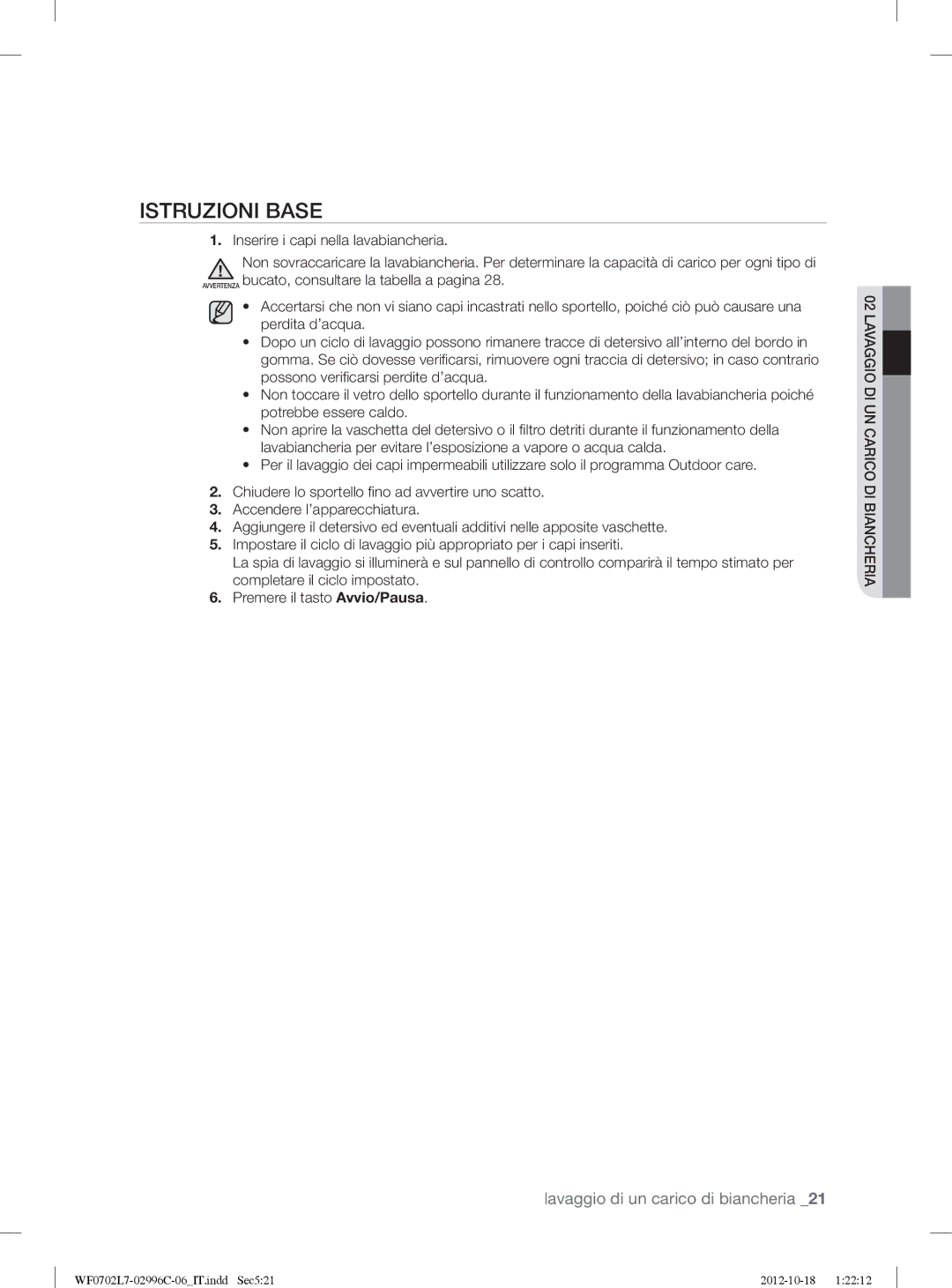 Samsung WF0702L7V1/XET, WF0702L7V/XET manual Istruzioni Base 