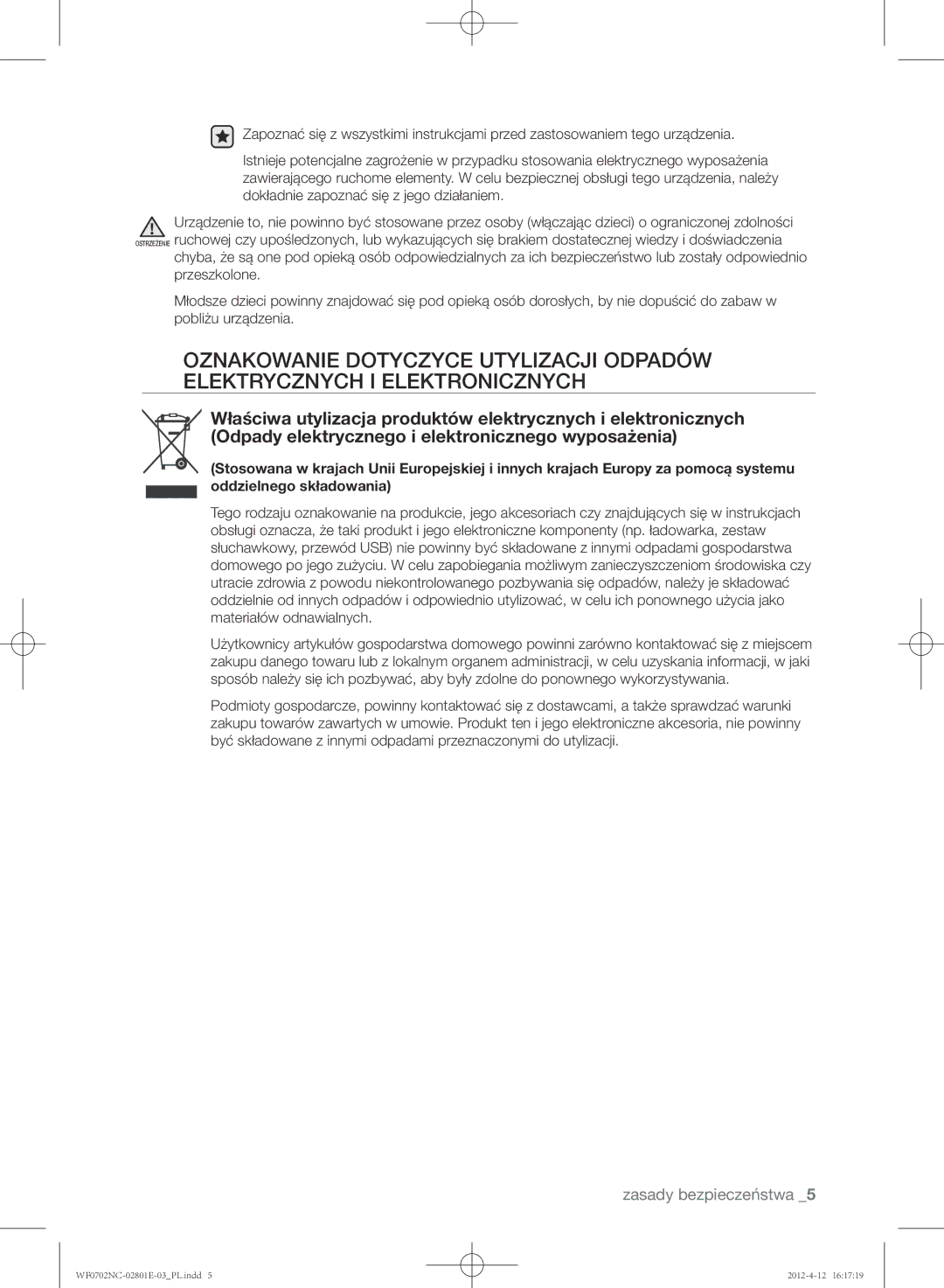 Samsung WF0702NCE/XEH, WF0602NCW/XEH, WF0702NCW/XEH, WF0600NCE/XEH, WF0700NCE/XEH manual Zasady bezpieczeństwa 