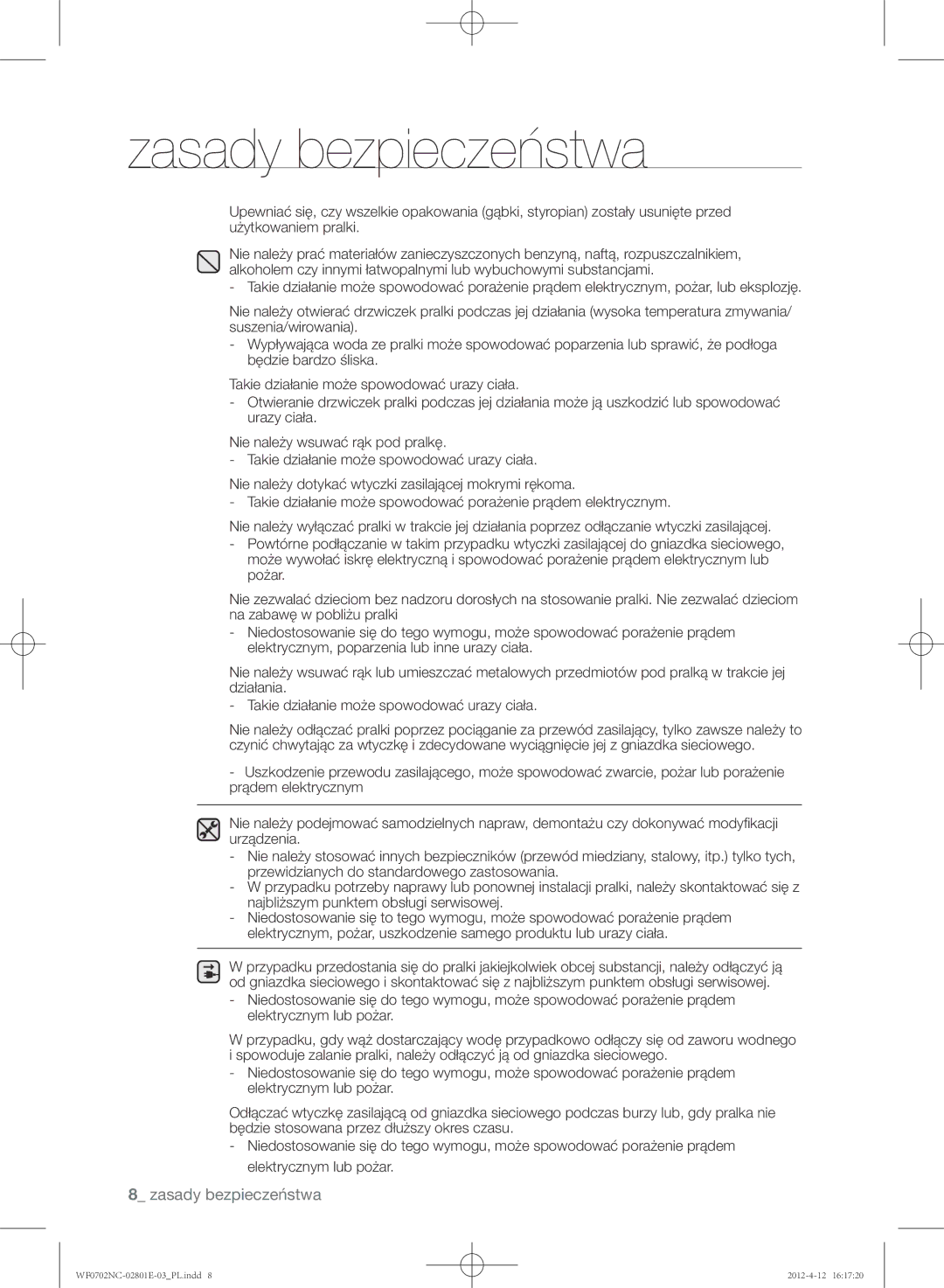 Samsung WF0600NCE/XEH, WF0702NCE/XEH, WF0602NCW/XEH, WF0702NCW/XEH, WF0700NCE/XEH manual Zasady bezpieczeństwa 