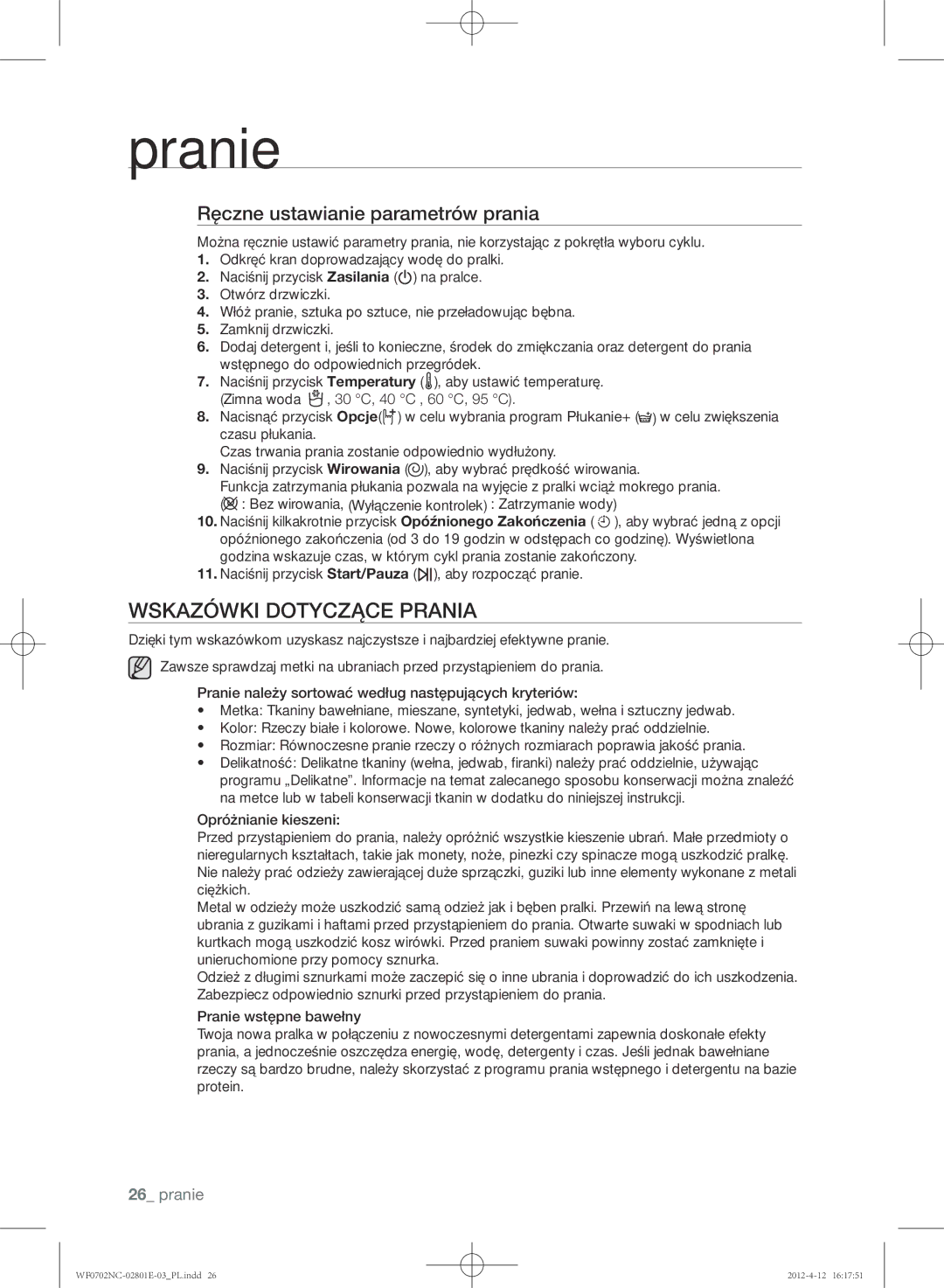 Samsung WF0602NCW/XEH, WF0702NCE/XEH, WF0702NCW/XEH manual Wskazówki Dotyczące Prania, Ręczne ustawianie parametrów prania 