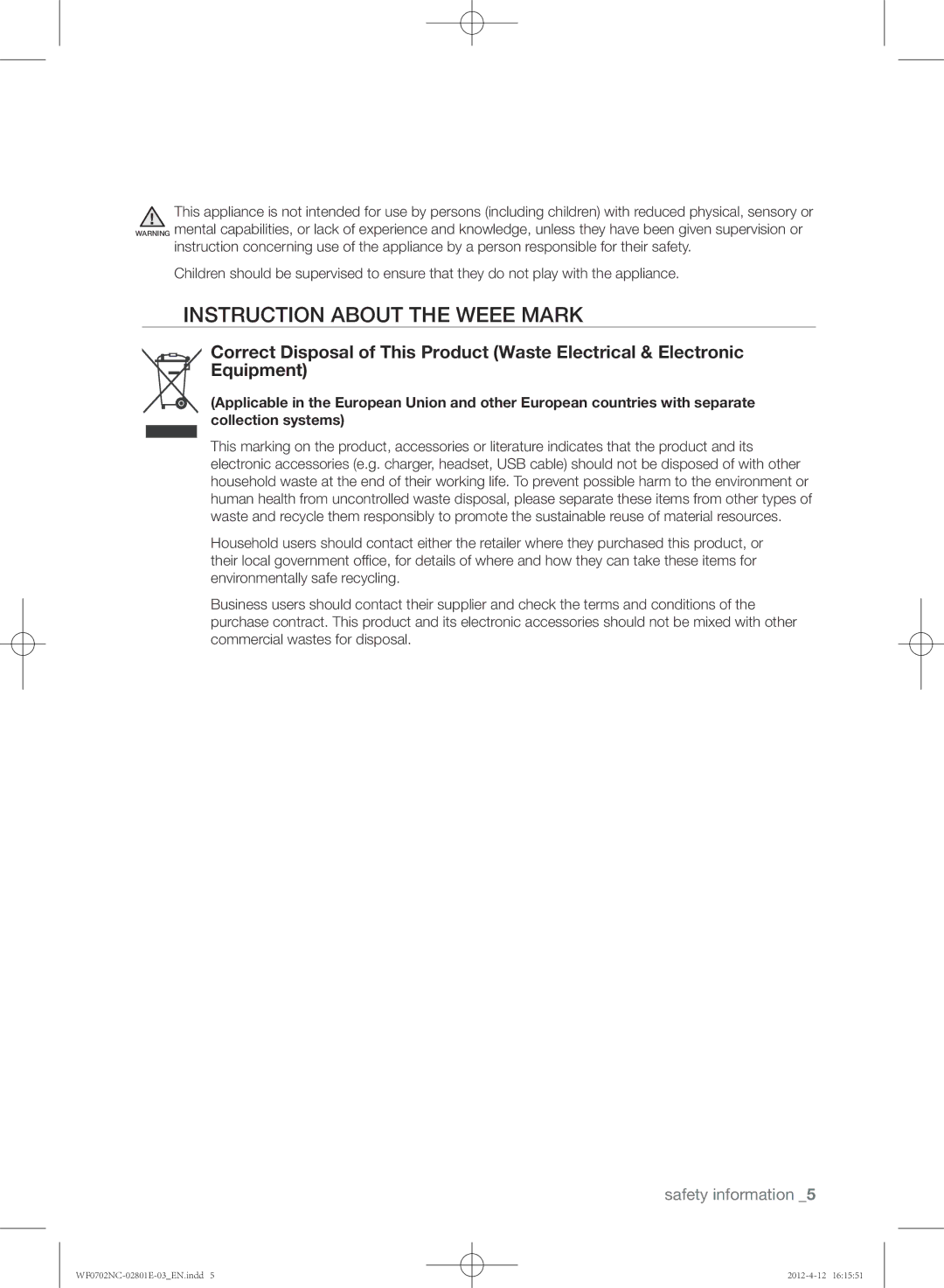 Samsung WF0702NCE/XEH, WF0602NCW/XEH, WF0702NCW/XEH, WF0600NCE/XEH, WF0700NCE/XEH manual Instruction about the Weee mark 