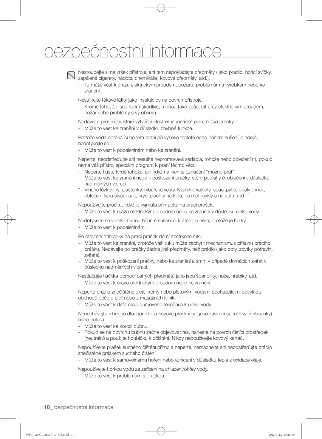 Samsung WF0702NCE/XEH, WF0602NCW/XEH, WF0702NCW/XEH, WF0600NCE/XEH, WF0700NCE/XEH manual Bezpečnostní informace 