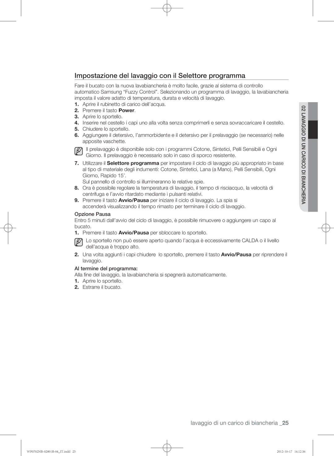 Samsung WF0700NBE/XET, WF0702NCE/XET, WF0700NBW/XET manual Impostazione del lavaggio con il Selettore programma 