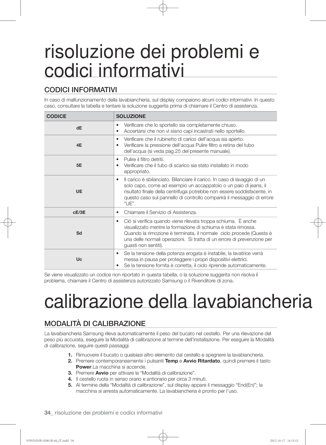 Samsung WF0700NBE/XET, WF0702NCE/XET manual Calibrazione della lavabiancheria, Codici informativi, Modalità di calibrazione 